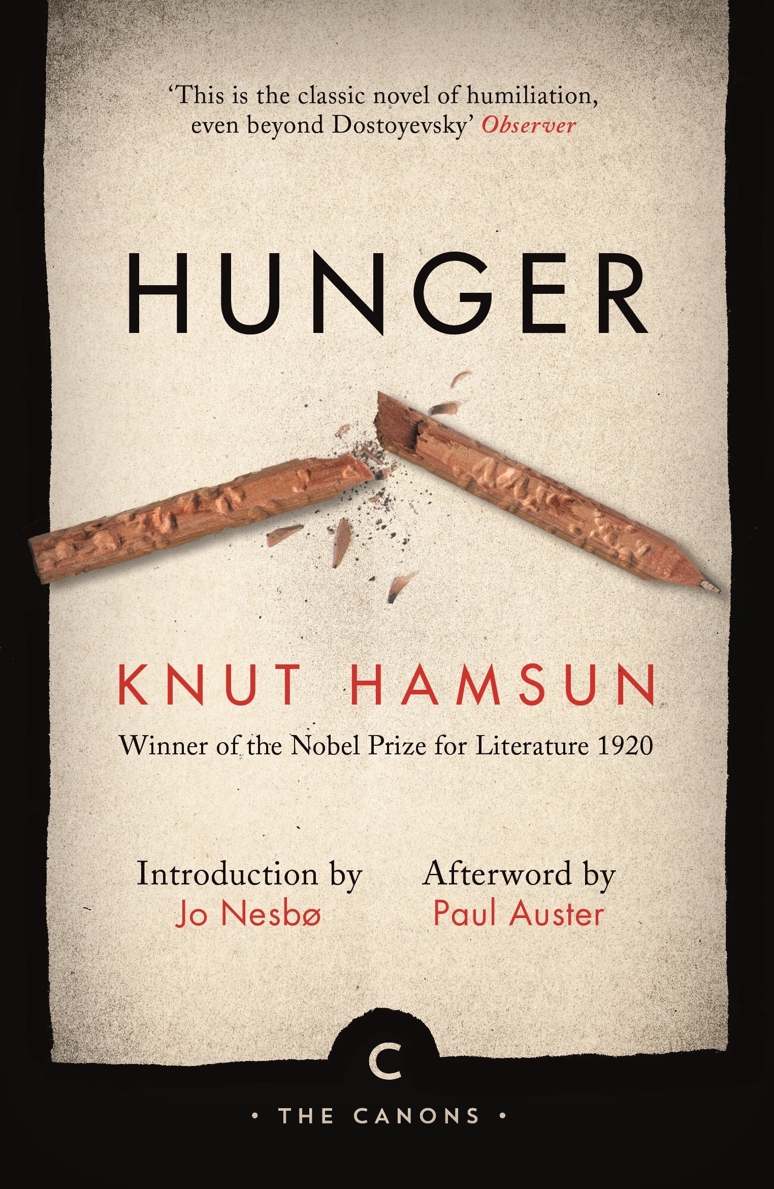 Hunger (Canons) By Knut Hamsun, Paul Auster, Jo Nesbo, Sverre Lyngstad Lyngstad