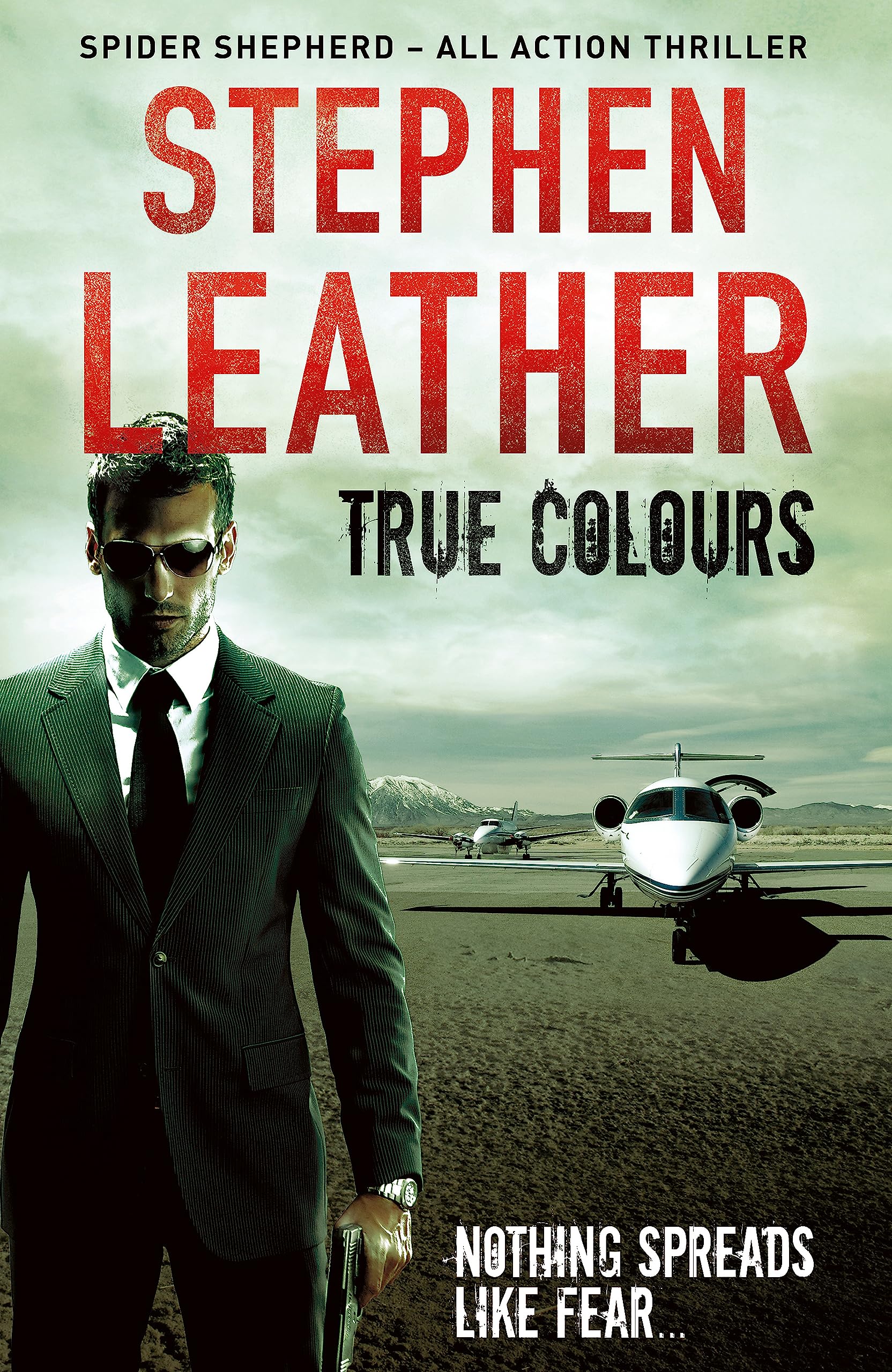 True Colours by Stephen Leather PAPERBACK 9781444736564