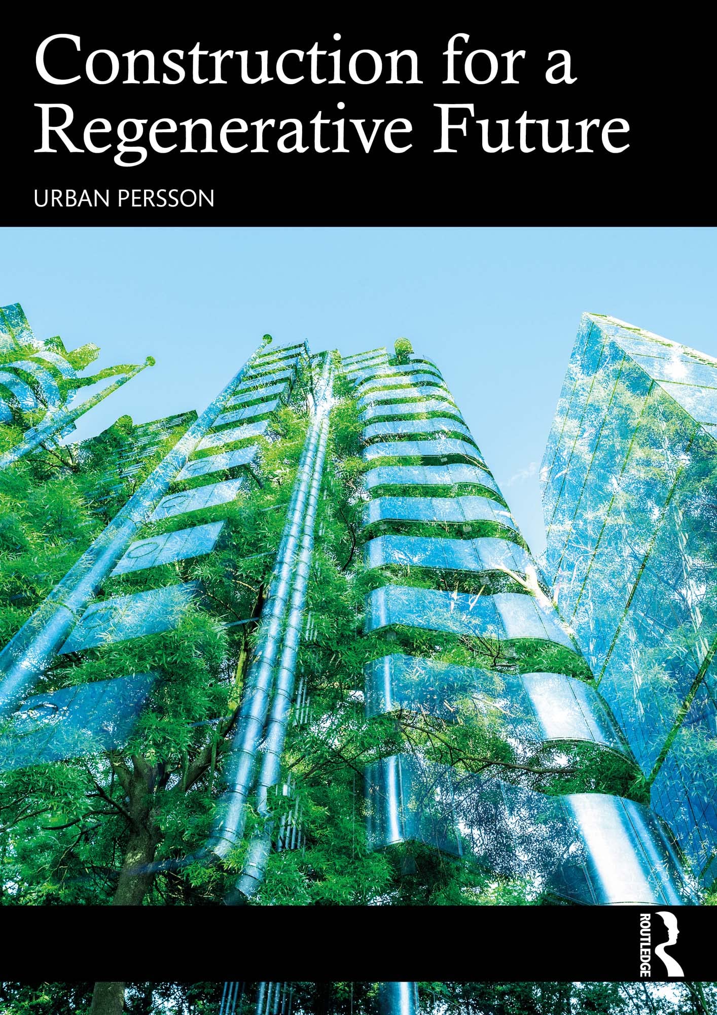 Construction for a Regenerative Future livre architecture durable
