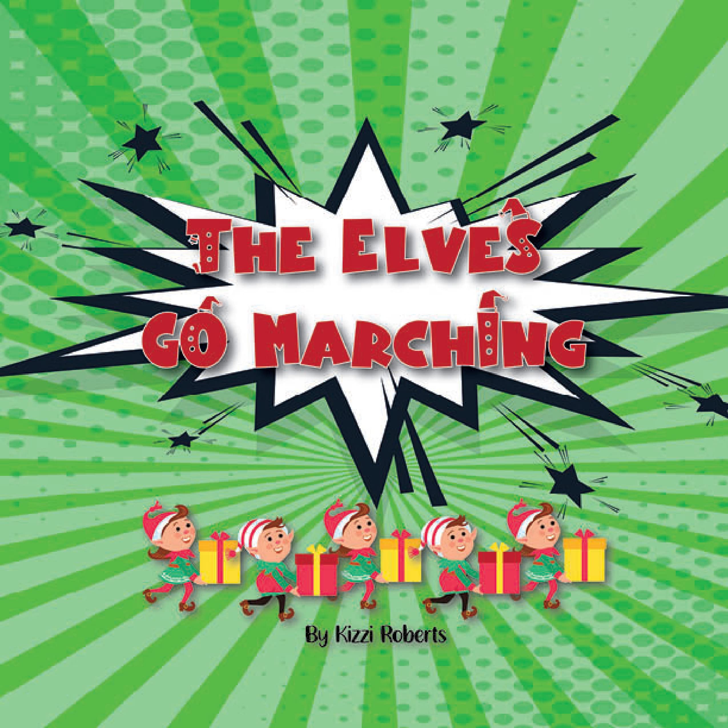 The Elves Go Marching (Silly Songs for all Seasons)
