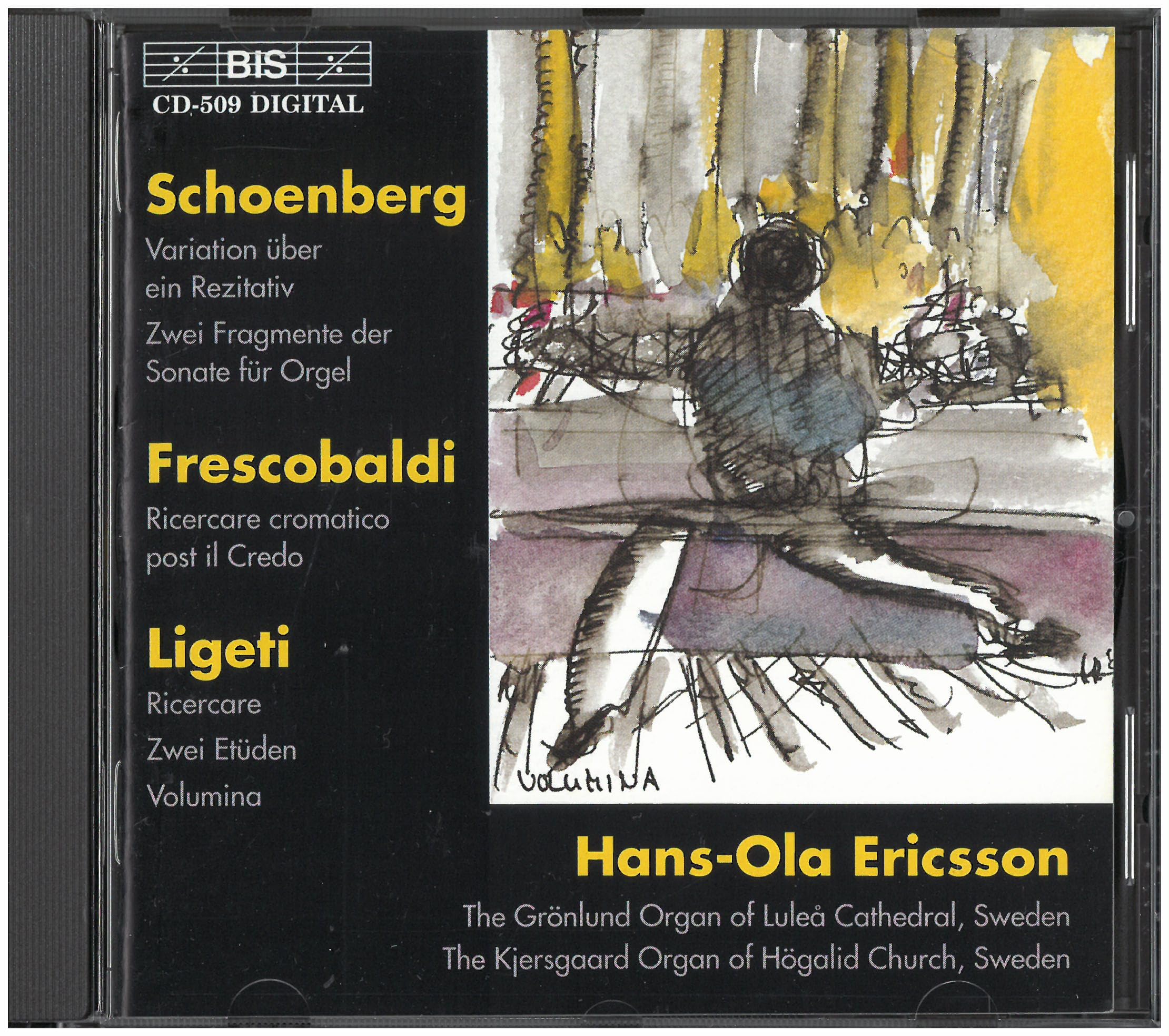 Schoenberg, Frescobaldi, Ligeti: Organ Works