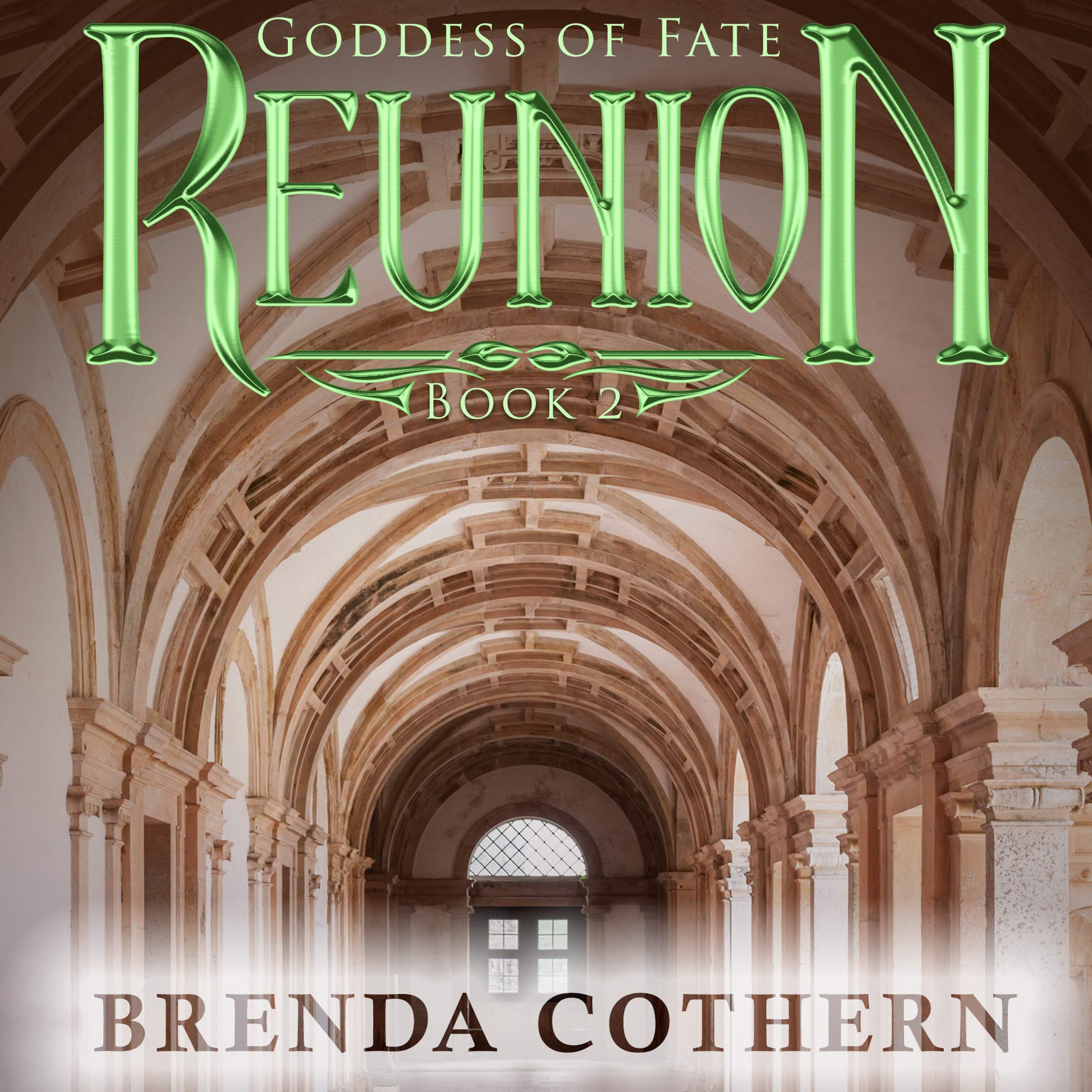 Cover art for Reunion: Goddess of Fate Series, Book 2