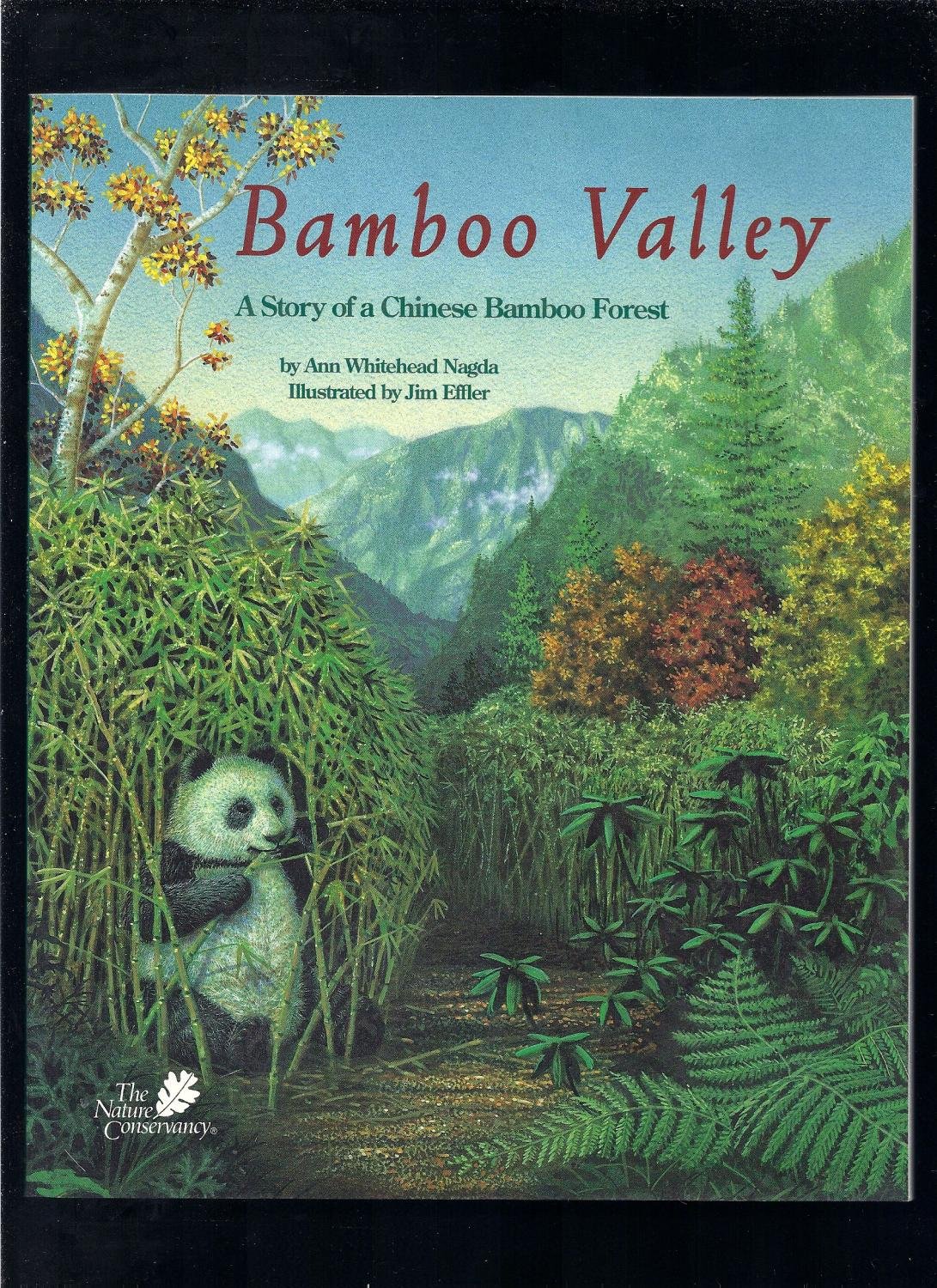Bamboo Valley: A Story of a Chinese Bamboo Forest (The Nature Conservancy Habitat)