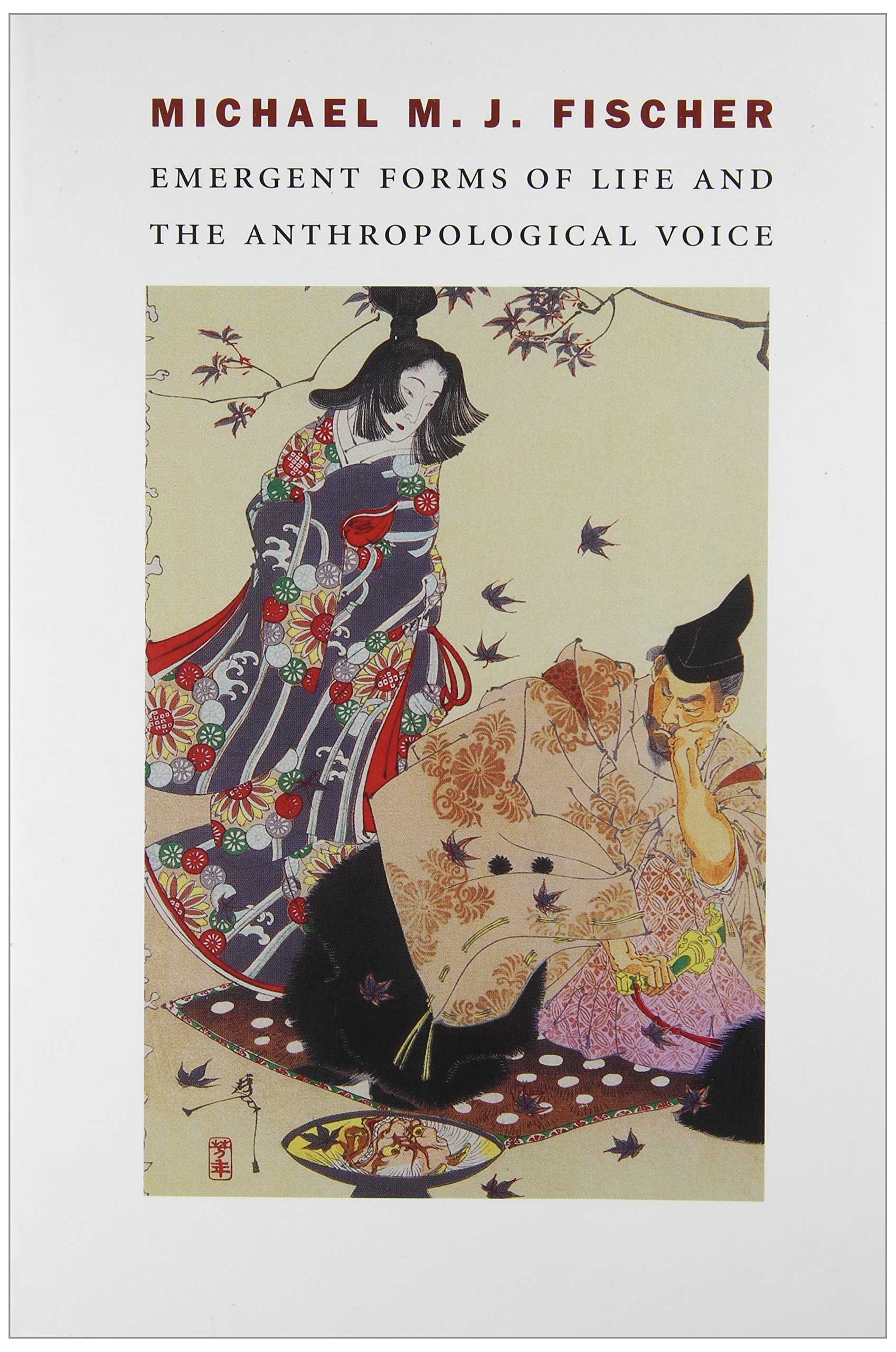Emergent Forms of Life and the Anthropological Voice