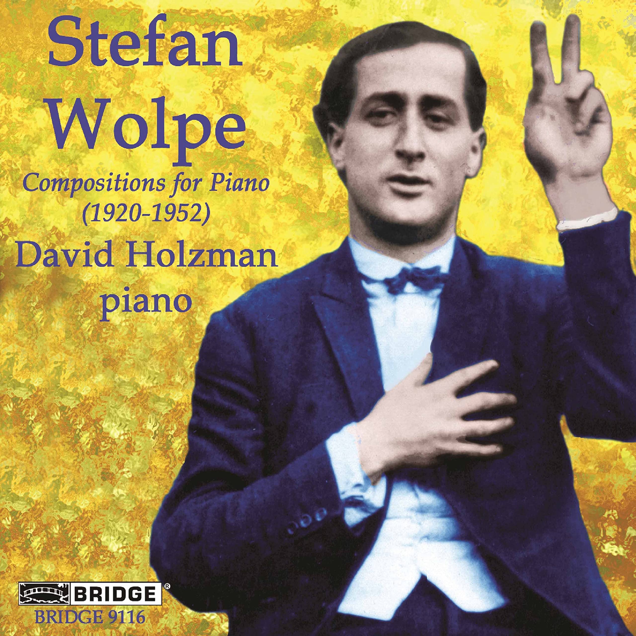 Wolpe - Piano Works