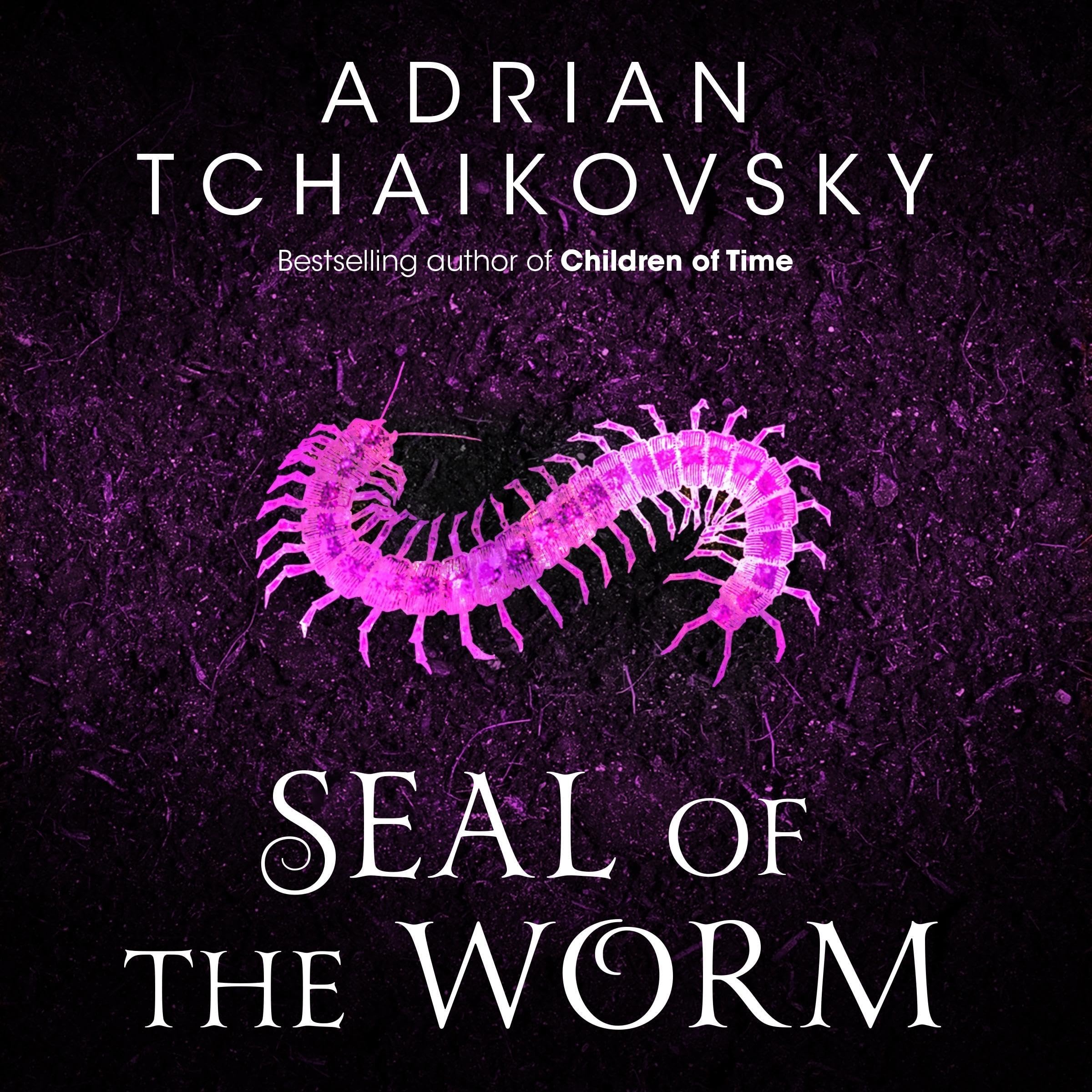 Cover art for The Seal of the Worm: Shadows of the Apt 10