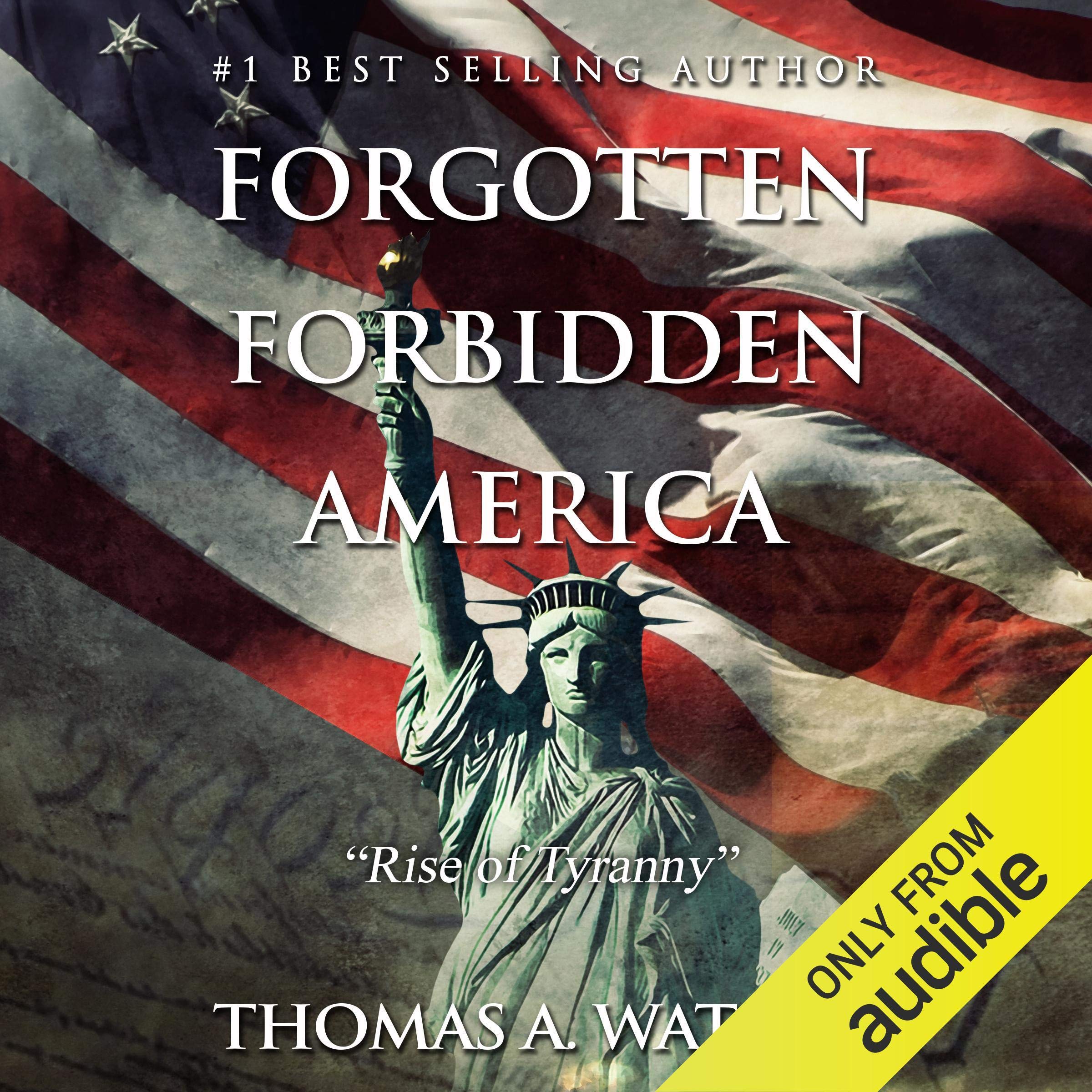 Forgotten Forbidden America