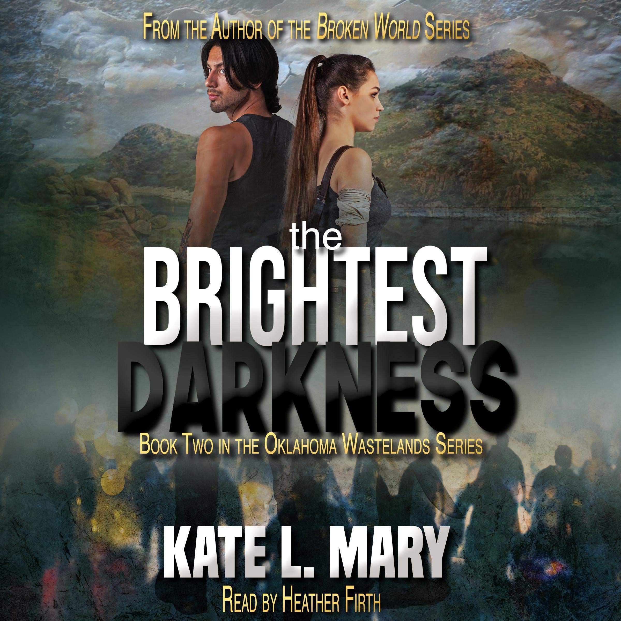 Cover art for The Brightest Darkness: A Post-Apocalyptic Zombie Novel