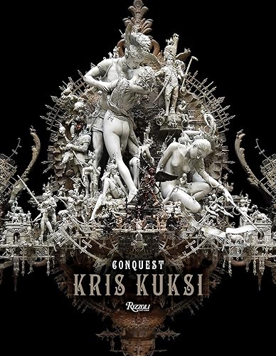 Kris Kuksi: Conquest