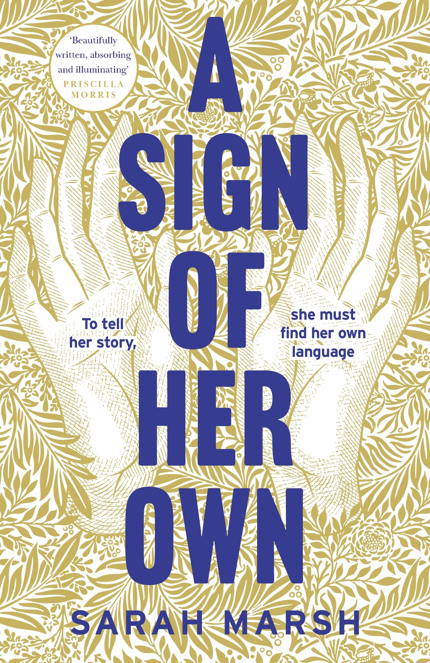 A Sign of Her Own by Sarah Marsh (Hardback Book)