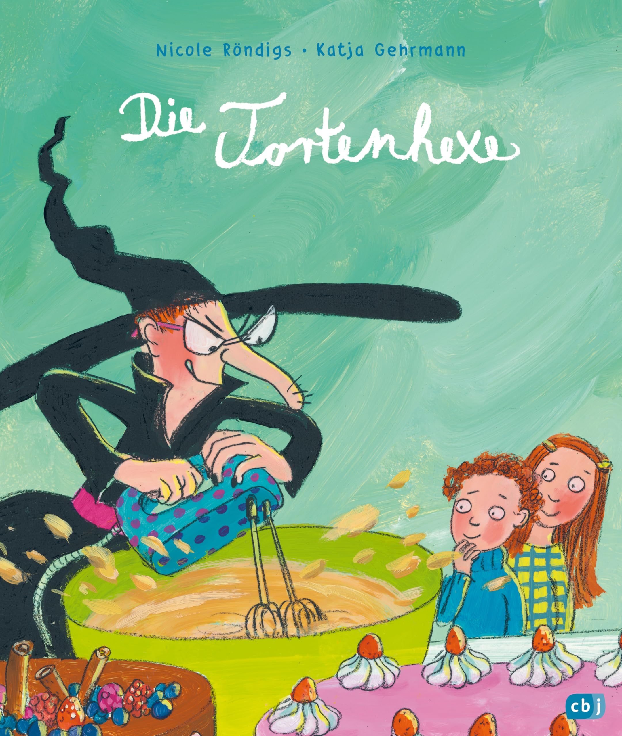 Die Tortenhexe: Bilderbuch für Märchenfans ab 4 Jahren