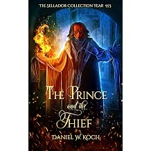 The Prince and the Thief The Sellador Collection