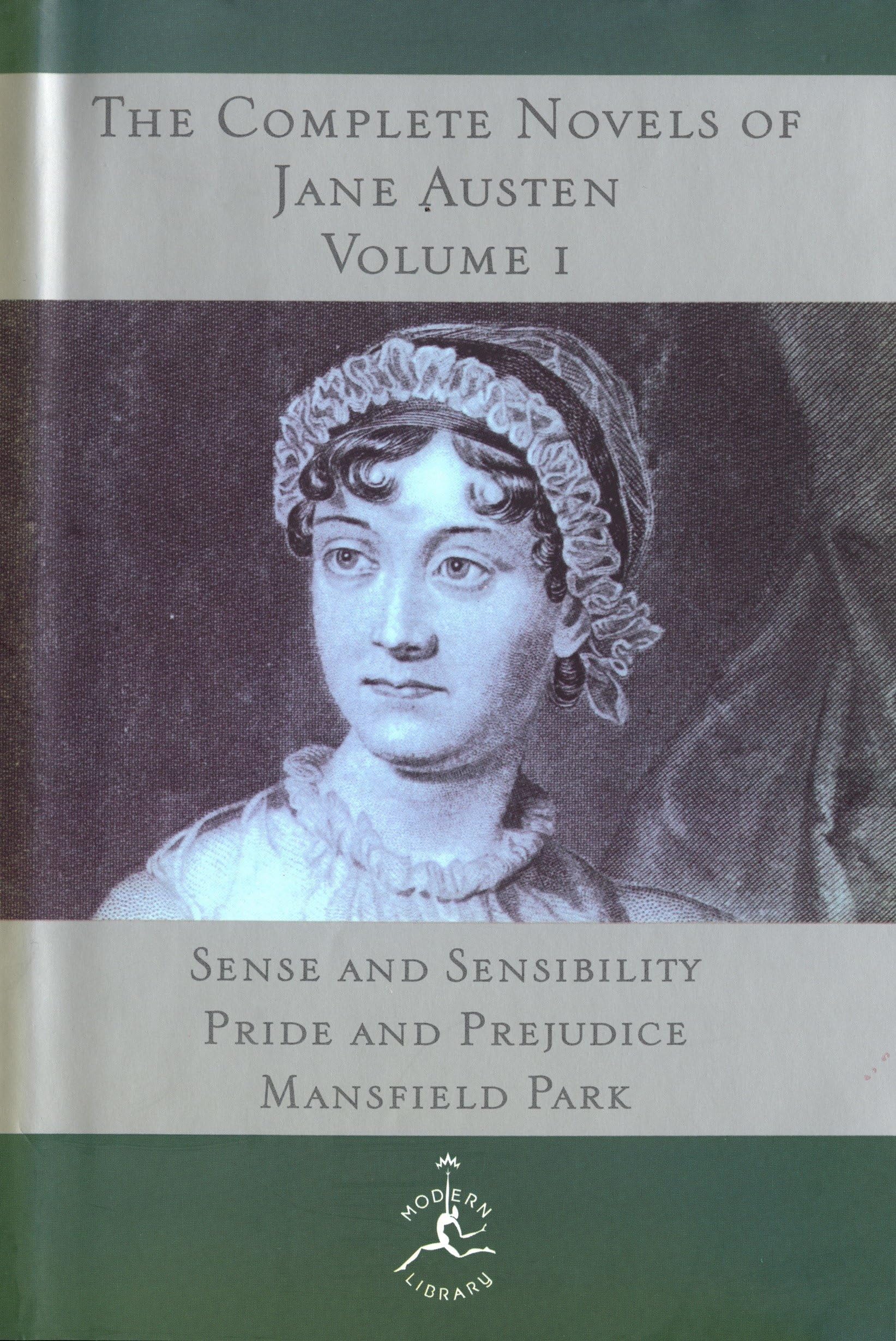 The Complete Novels of Jane Austen, Vol. 1 (Sense & Sensibility / Pride & Prejudice / Mansfield Park)