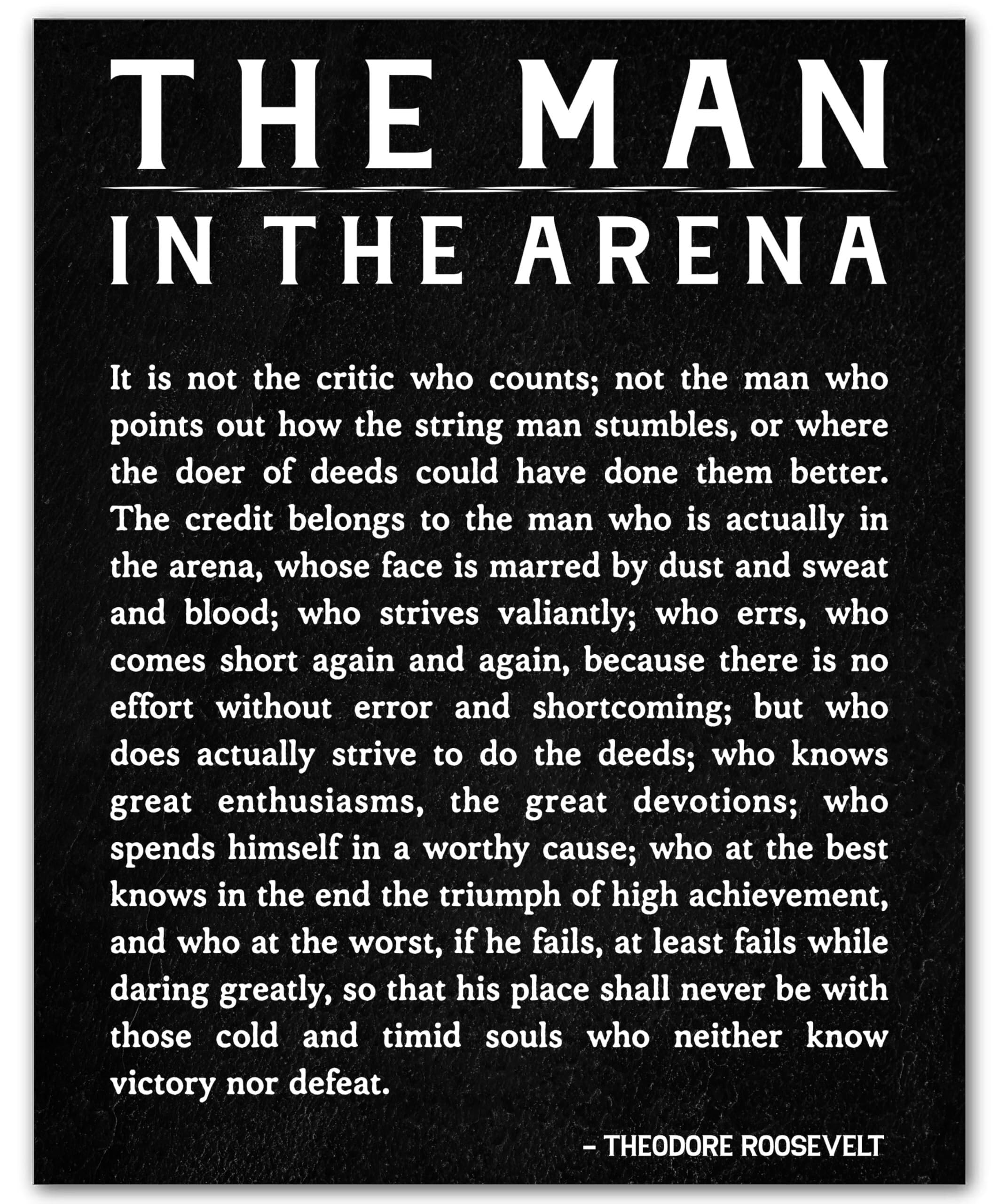 The Man in the Arena Framed Poster, Theodore Roosevelt Quote on Resilience & Success, Motivational Wall-Art for Office, Gym, Home Office and Dorm Room Decor(Framed,08x12inch(20x30cm))