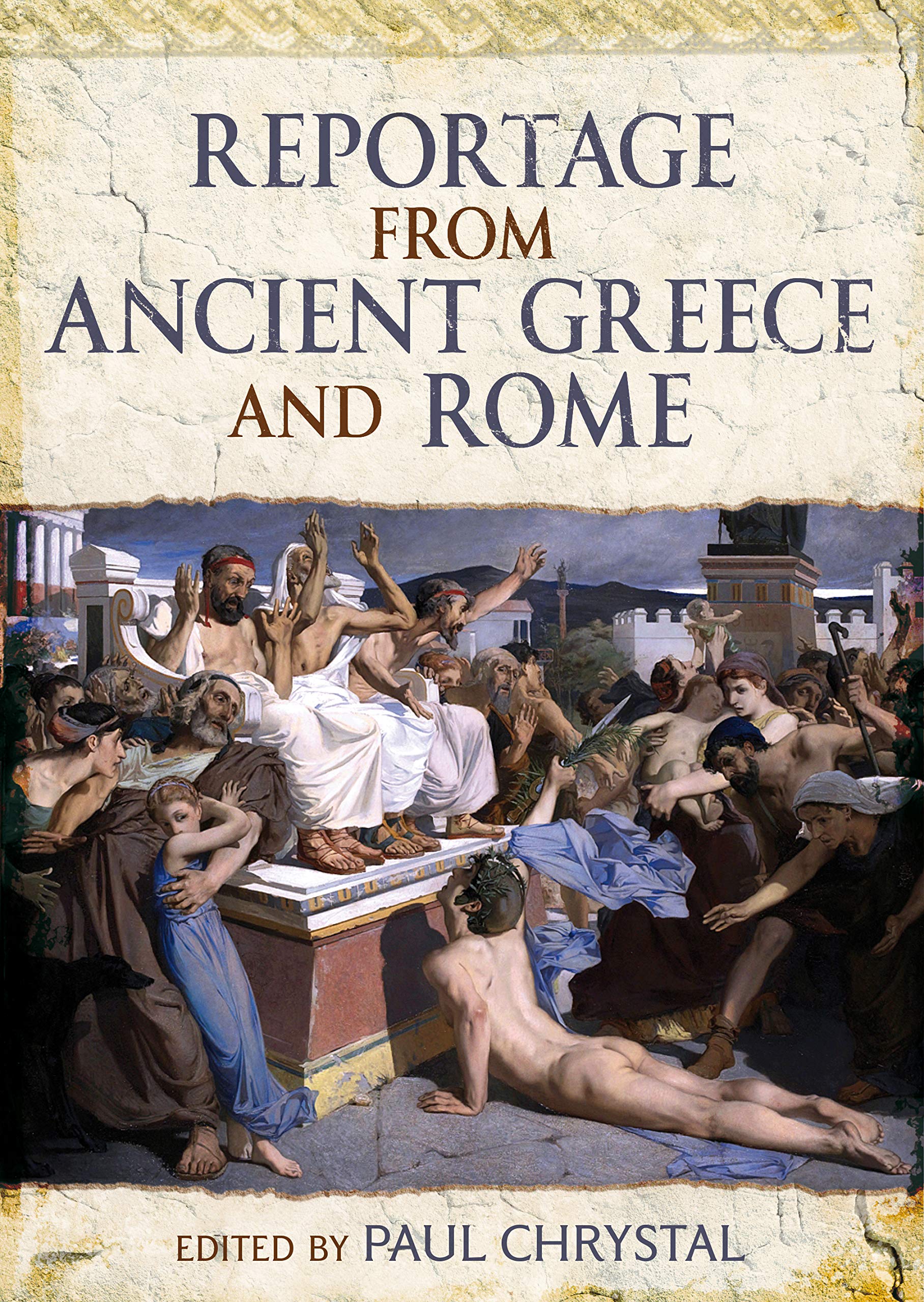 Buy Reportage from Ancient Greece and Rome — BookShops.in
