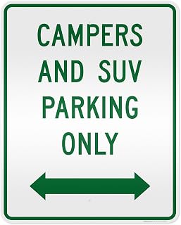 Campers And Suv Parking Only With Bidirectional Arrow Sign, 24x30 Inches, 3M EGP Reflective .080 Aluminum, Fade Resistant, Made in USA by My Sign Center