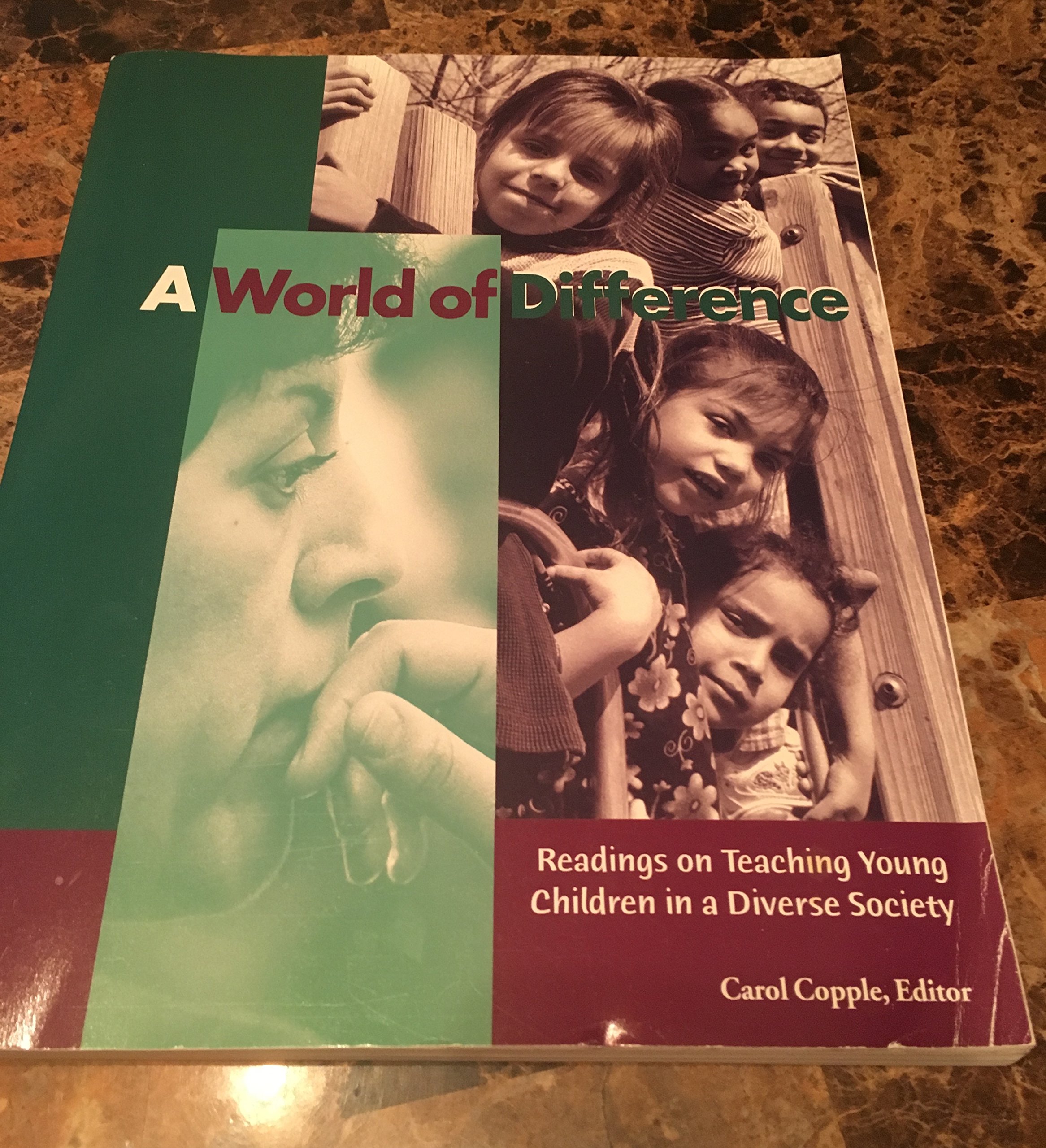 A World of Difference: Readings on Teaching Young Children in a Diverse Society