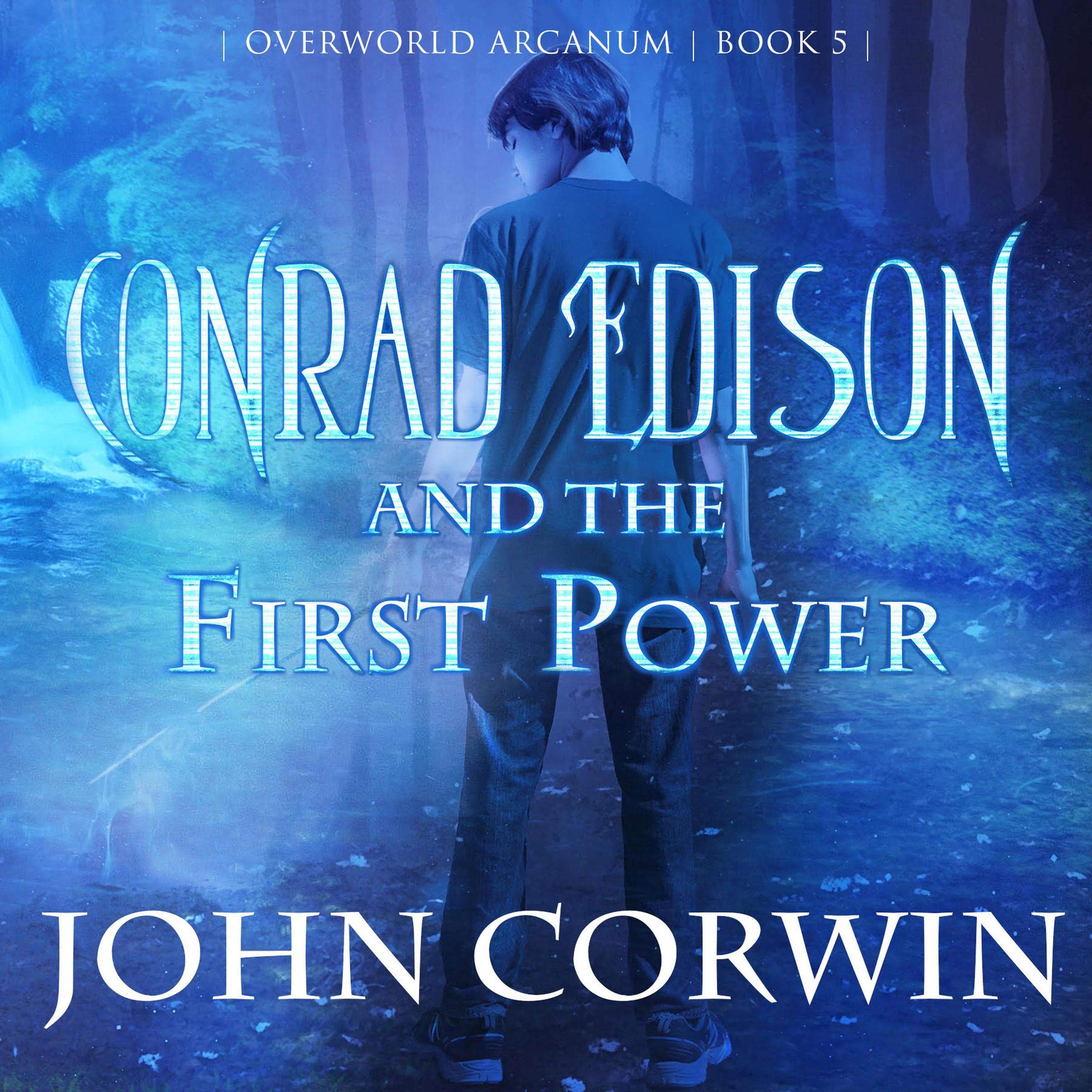 Conrad Edison and the First Power