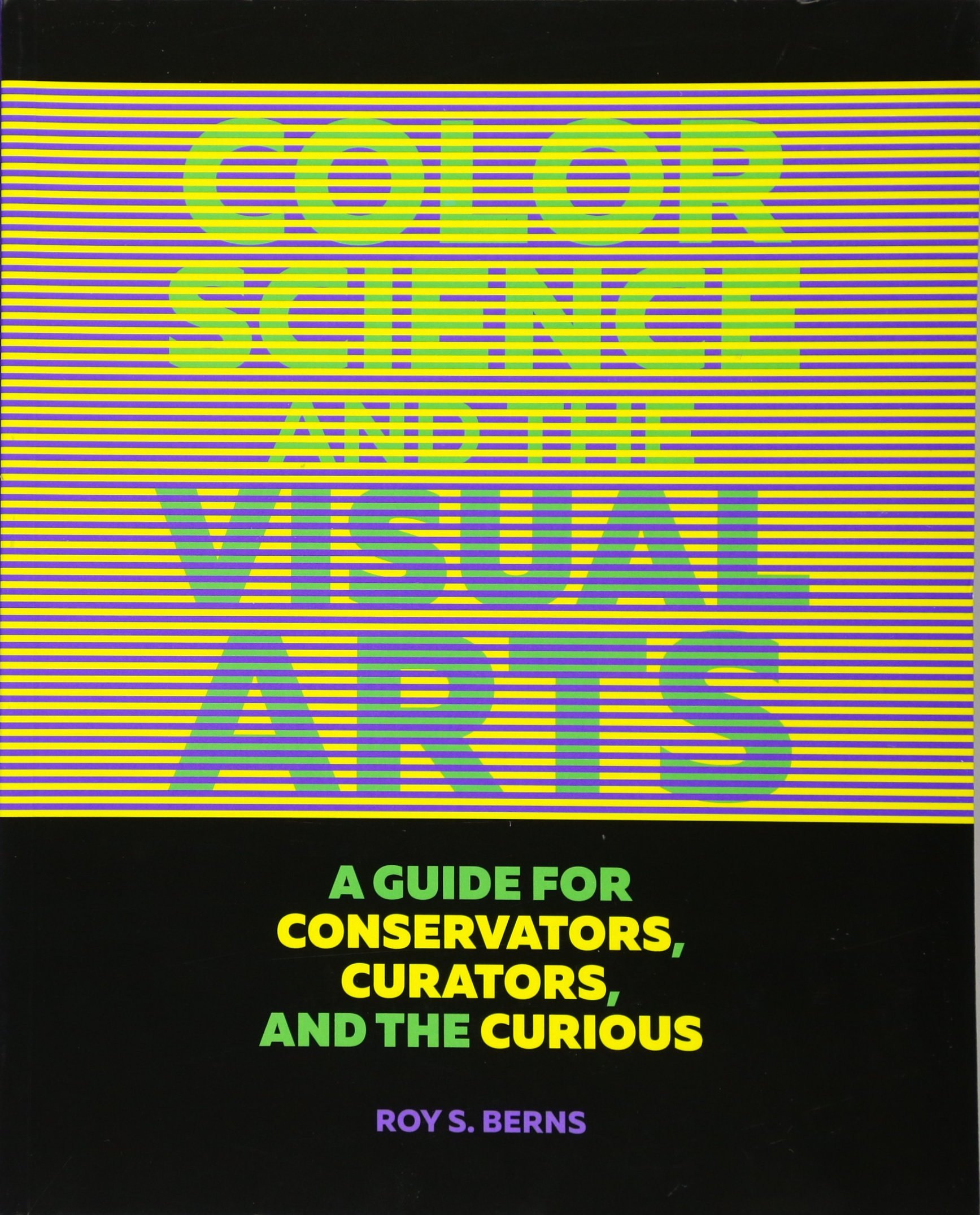 Color Science and the Visual Arts remède aux erreurs de restauration de tableaux