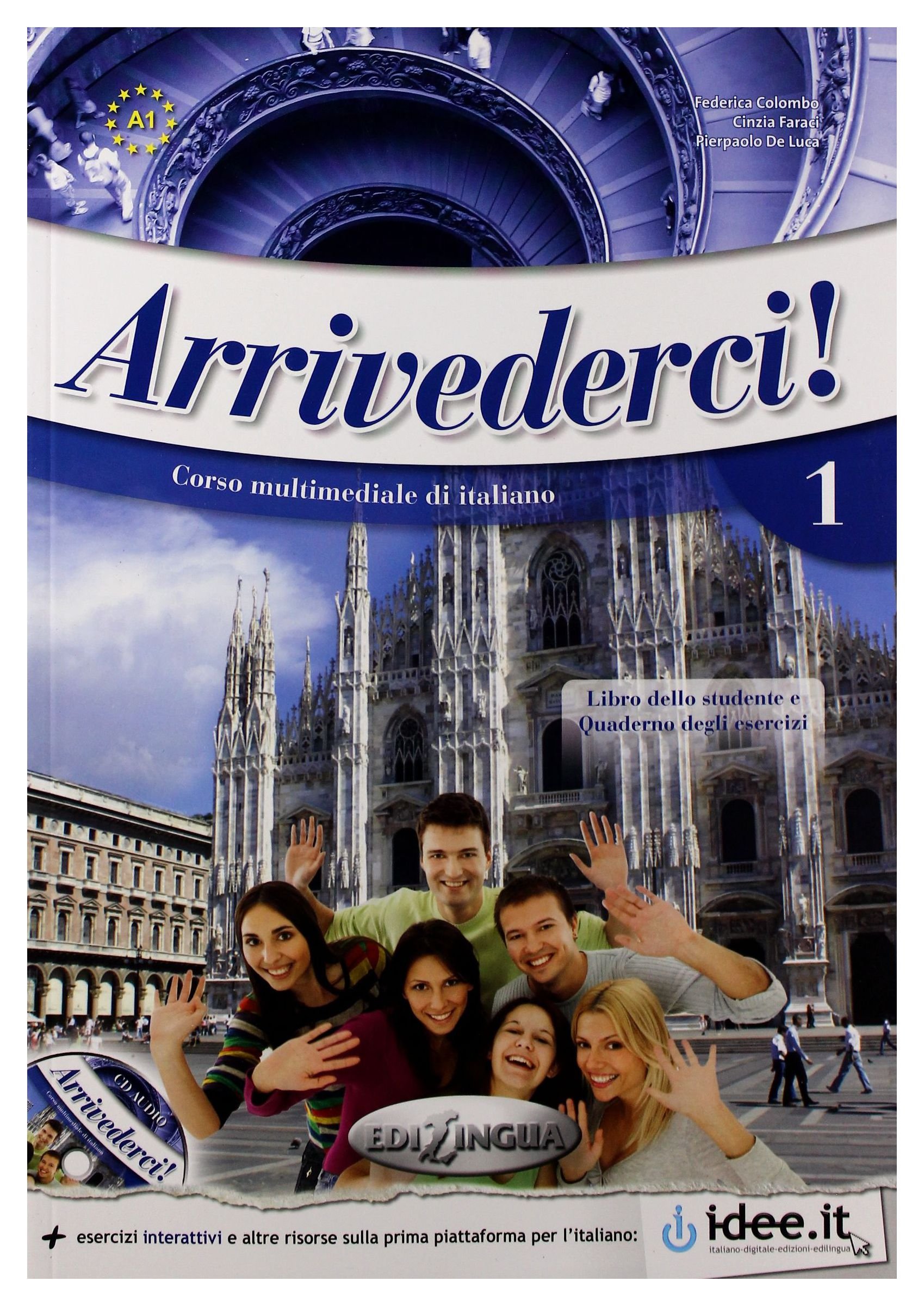 Arrivederci! 1 + online IDEE + CD + DVD by Cinzia Faraci