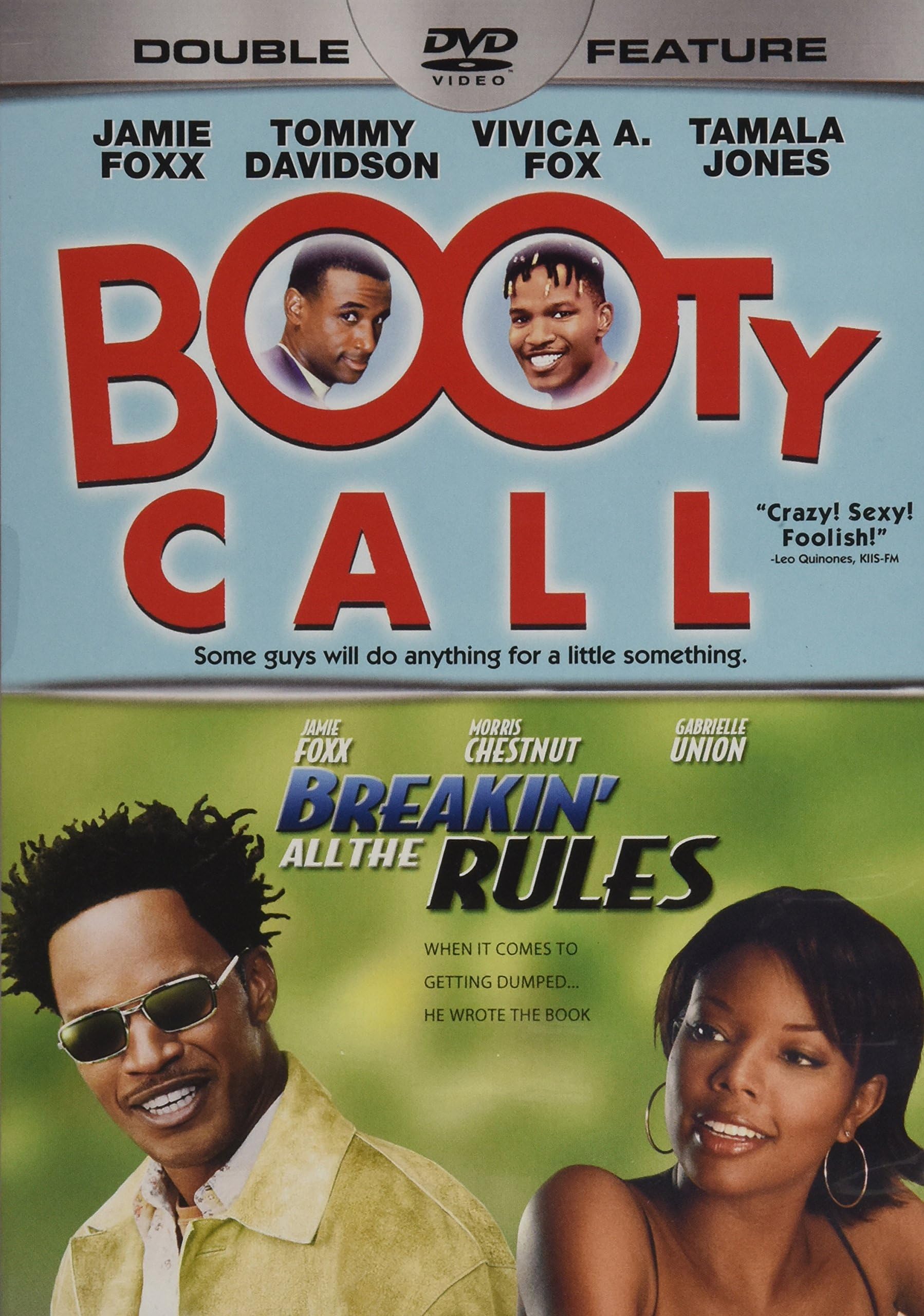 Booty Call / Breakin' All the Rules