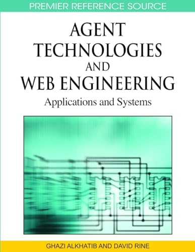 Agent Technologies and Web Engineering: Applications and Systems : Buy ...