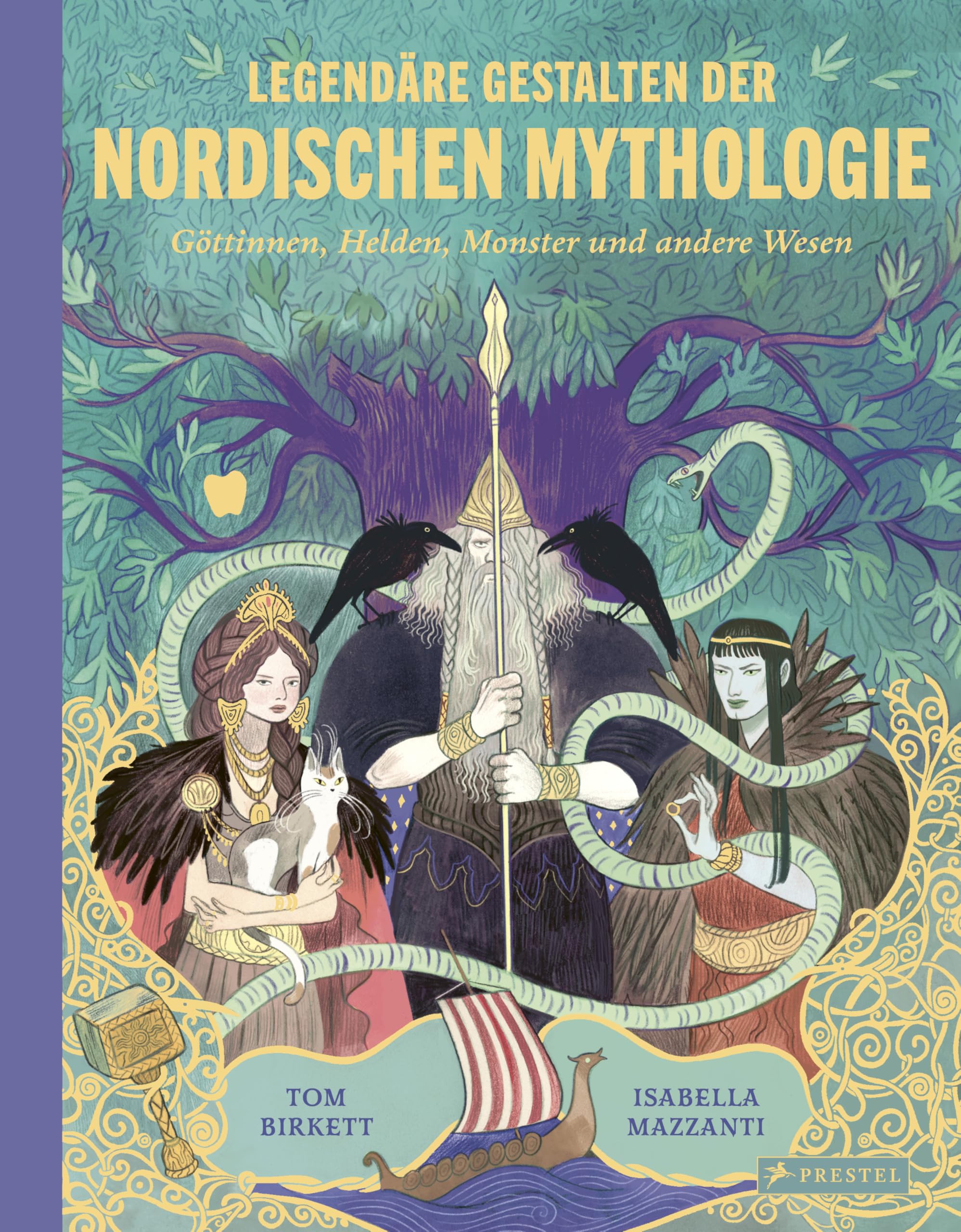 Legendäre Gestalten der nordischen Mythologie: Göttinnen, Helden, Monster und andere Wesen