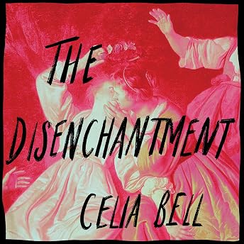 The Disenchantment Audiobook by Celia Bell episode artwork