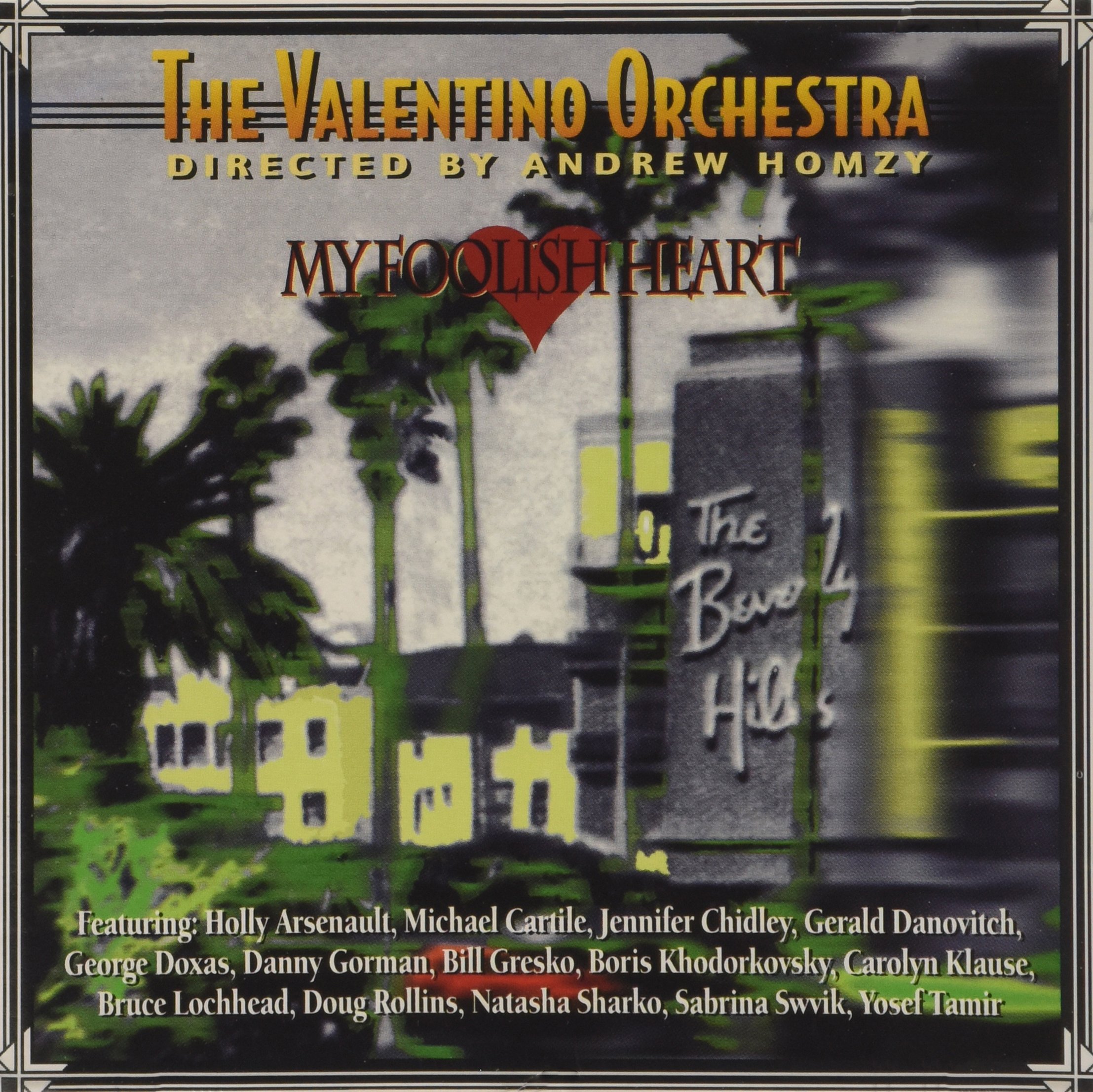 My Foolish Heart [Audio CD] Valentino Orchestra