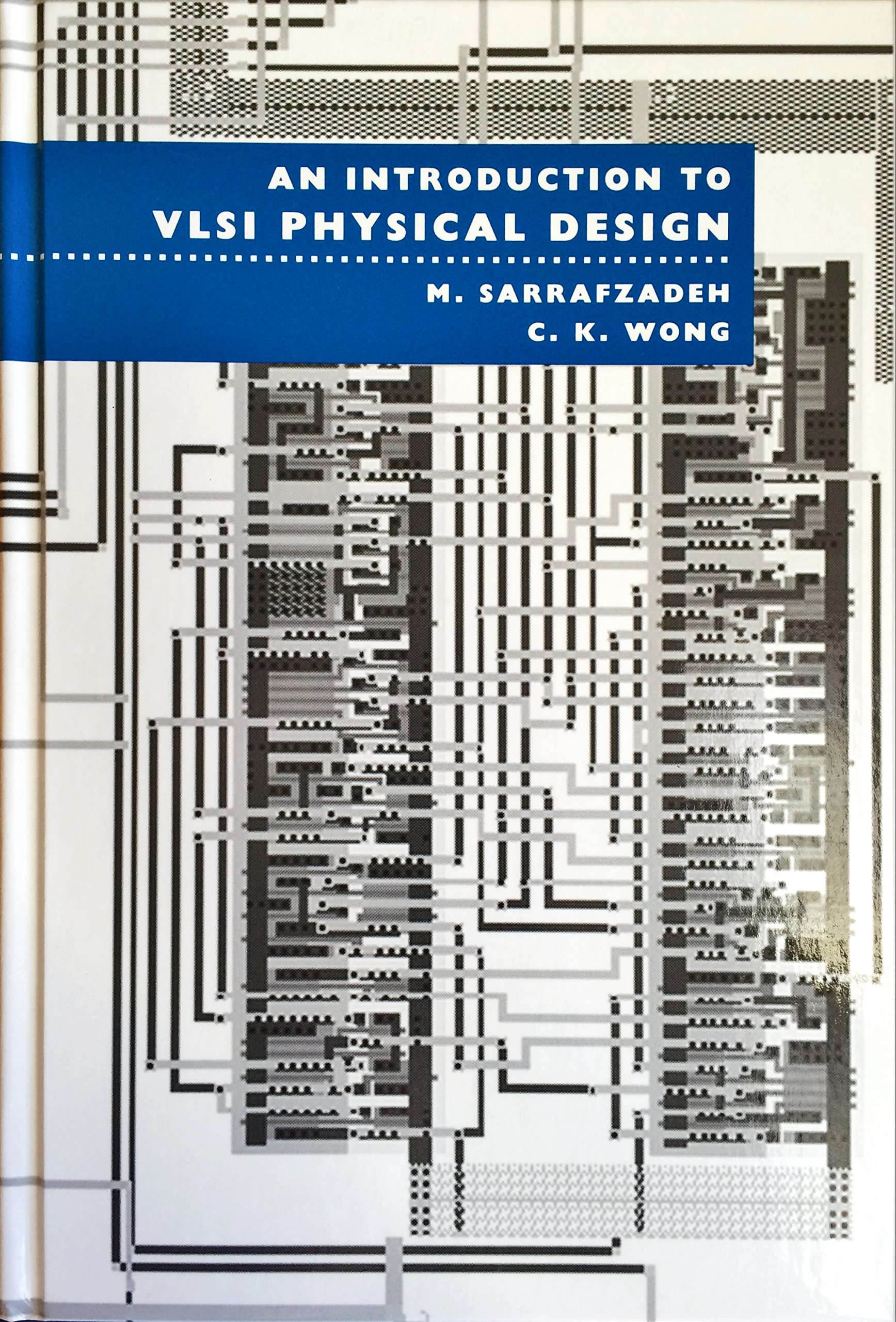 Buy An Introduction to Vlsi Physical Design (McGraw-Hill Series in Computer Science. Computer Engineering) — BookShops.in
