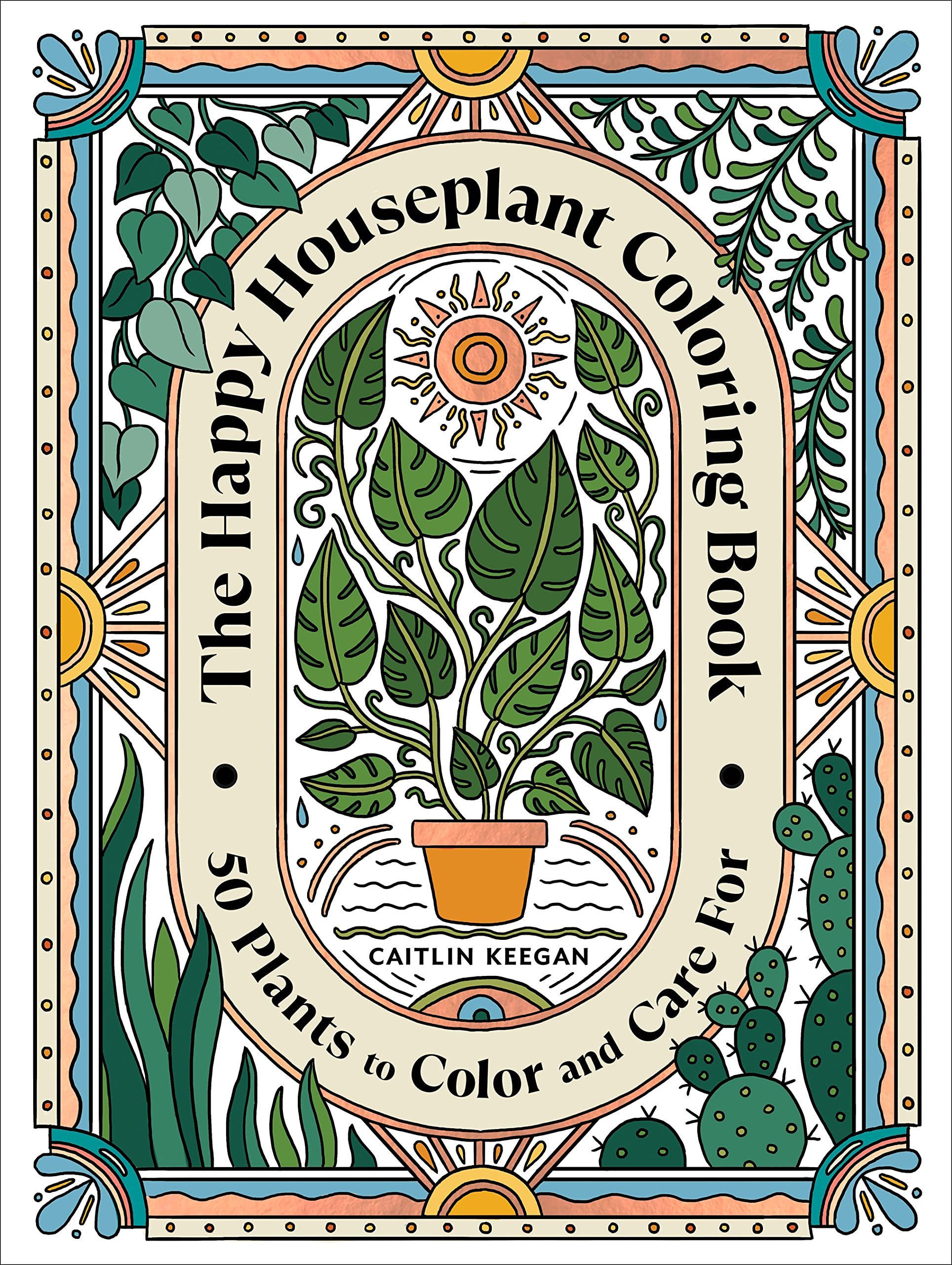The Happy Houseplant Coloring Book by Caitlin Keegan (Paperback Book)