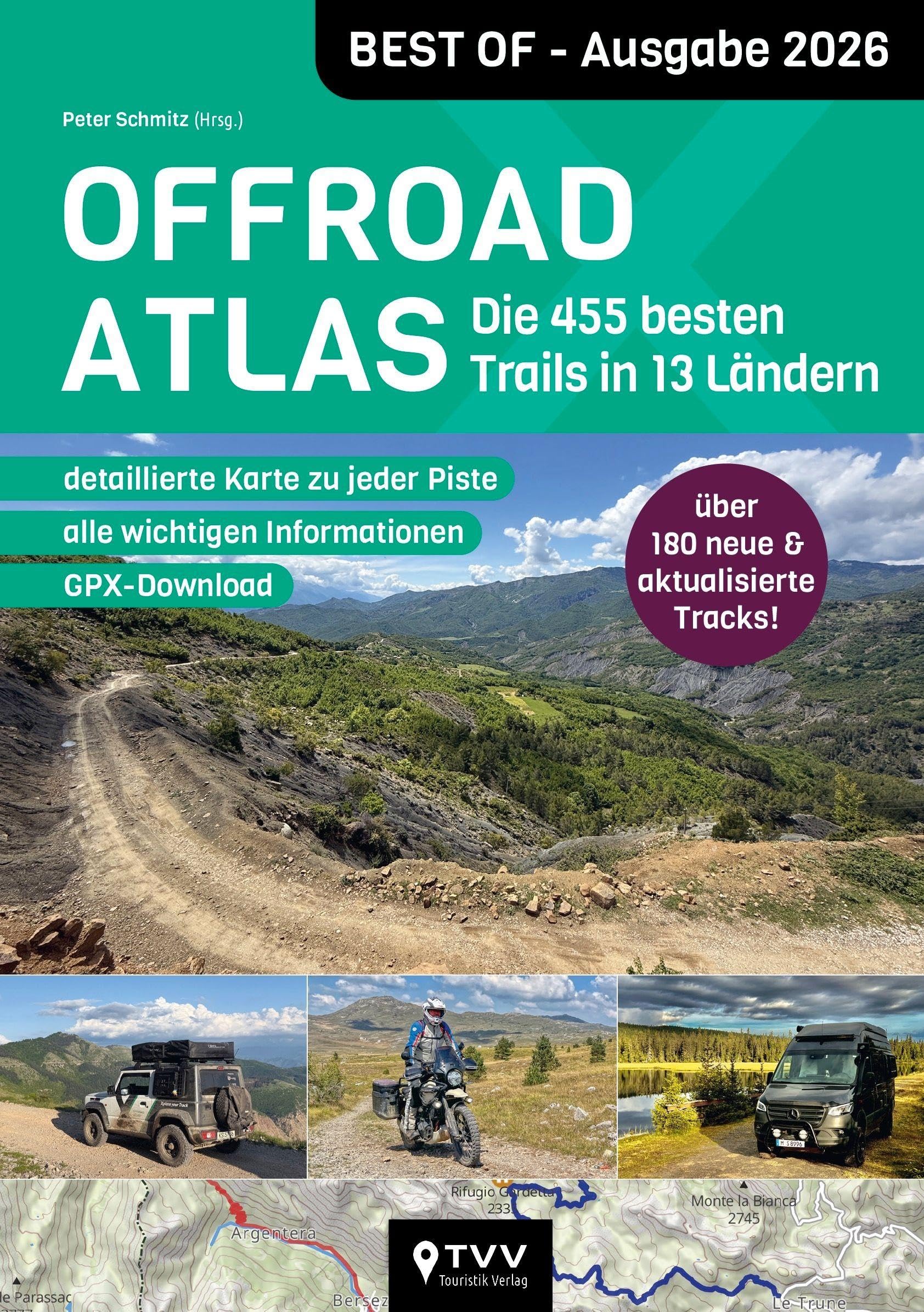 Offroad Atlas - Best of 2026: 455 Pisten in 13 Ländern