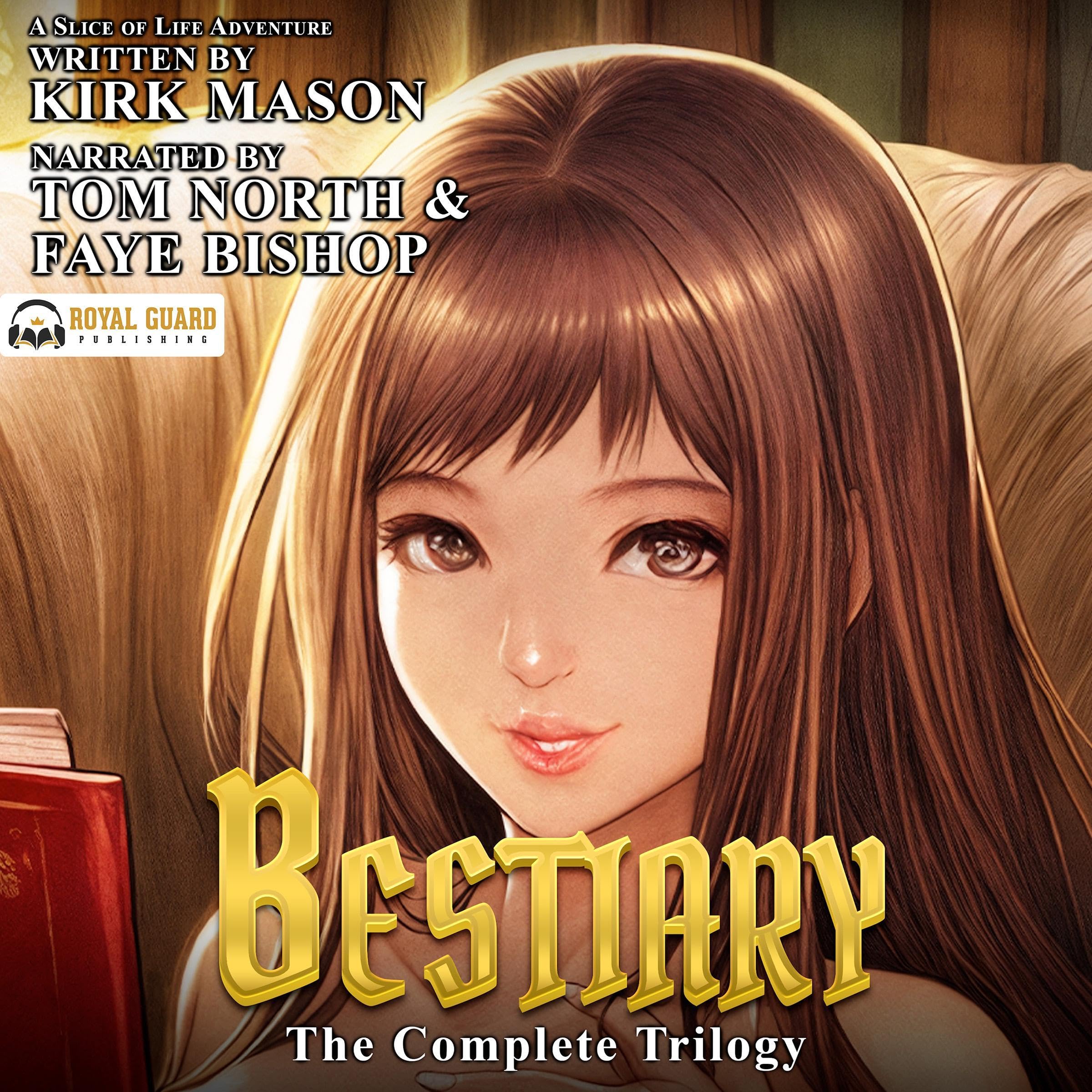 Bestiary: The Complete Trilogy