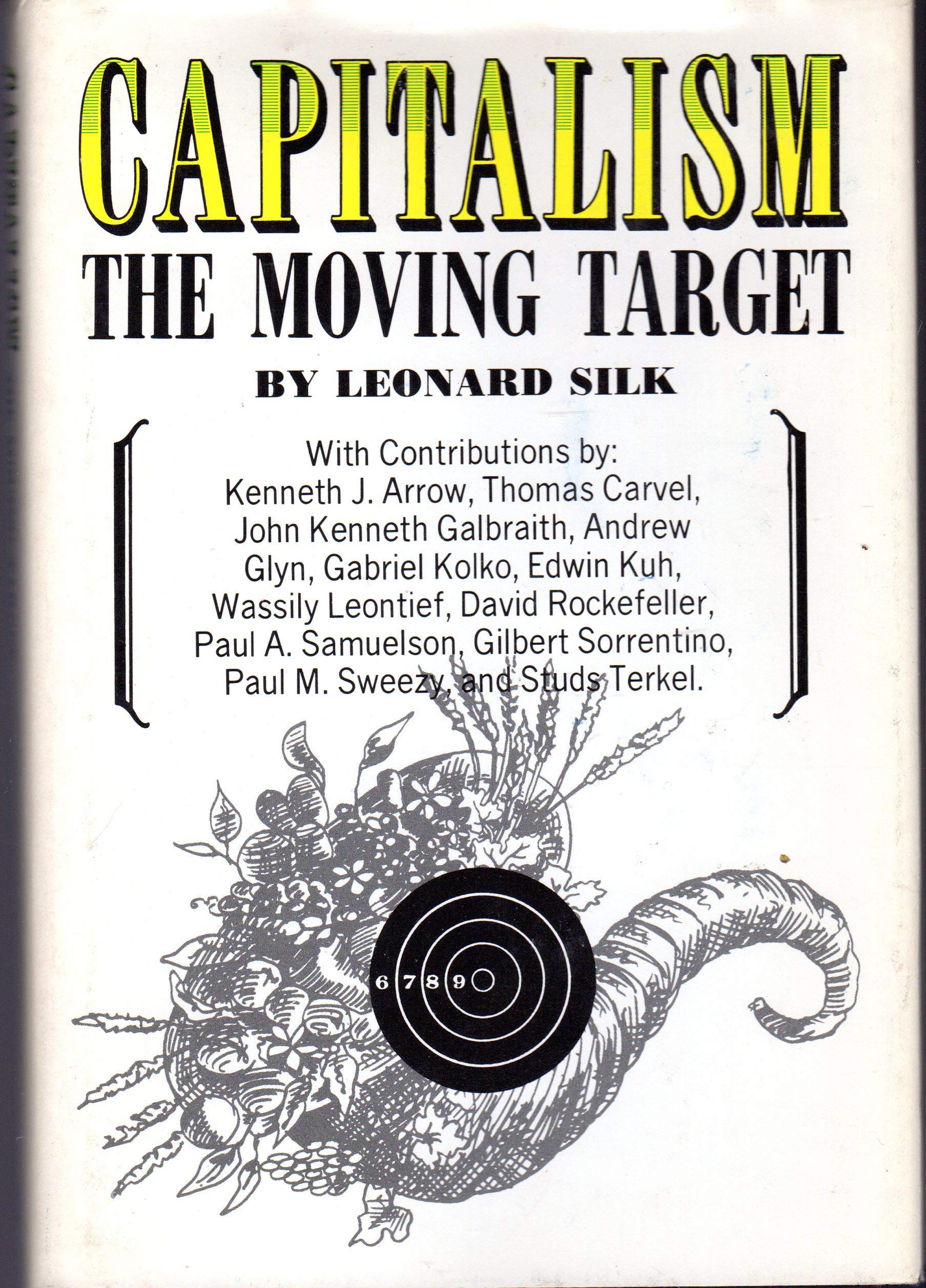 Buy Capitalism: the moving target — BookShops.in
