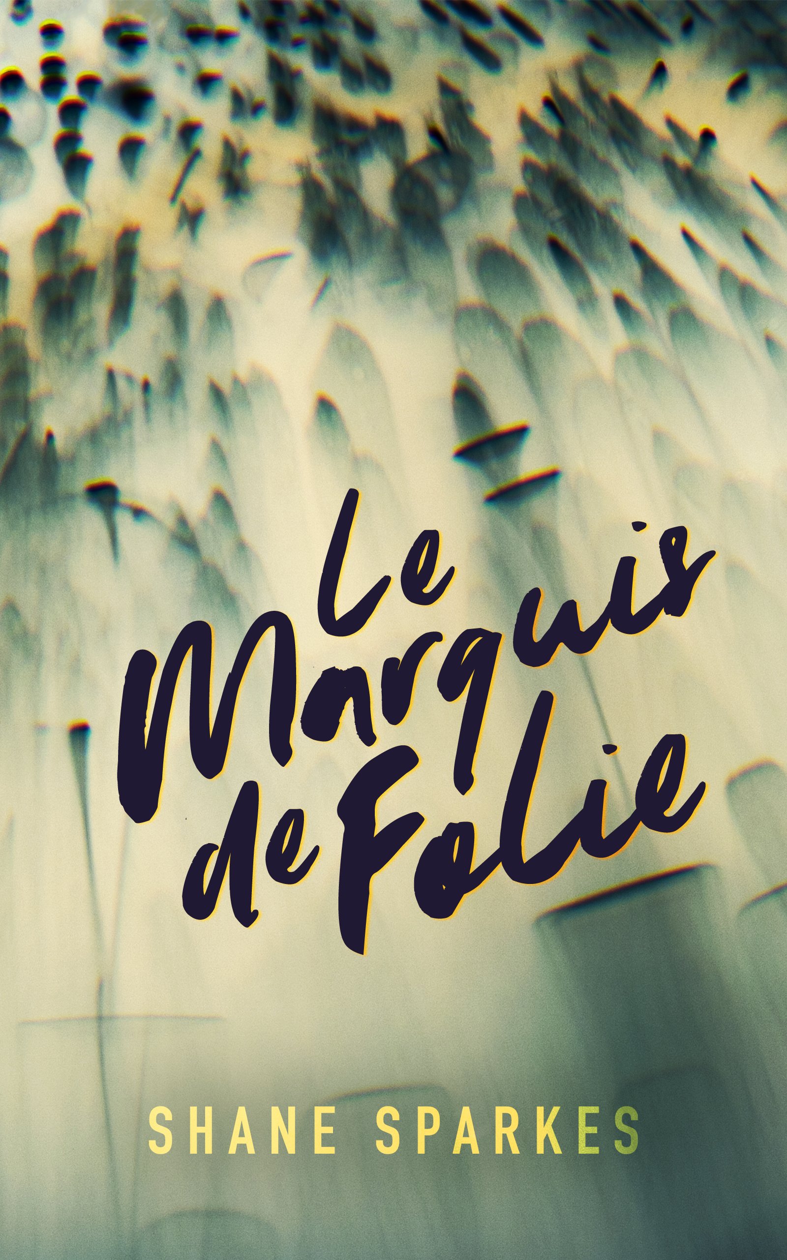Le Marquis de Folie