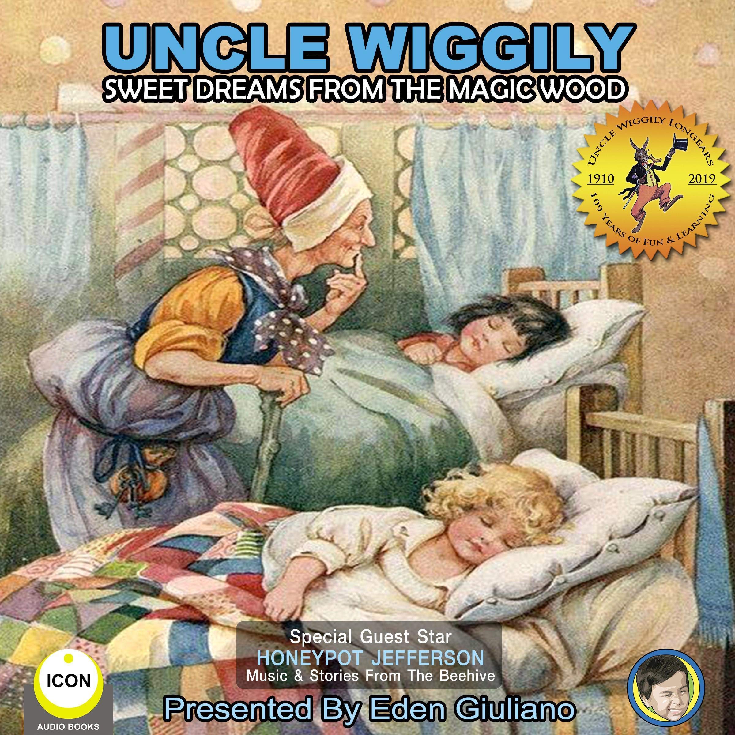 Uncle Wiggily Sweet Dreams from the Magic Wood