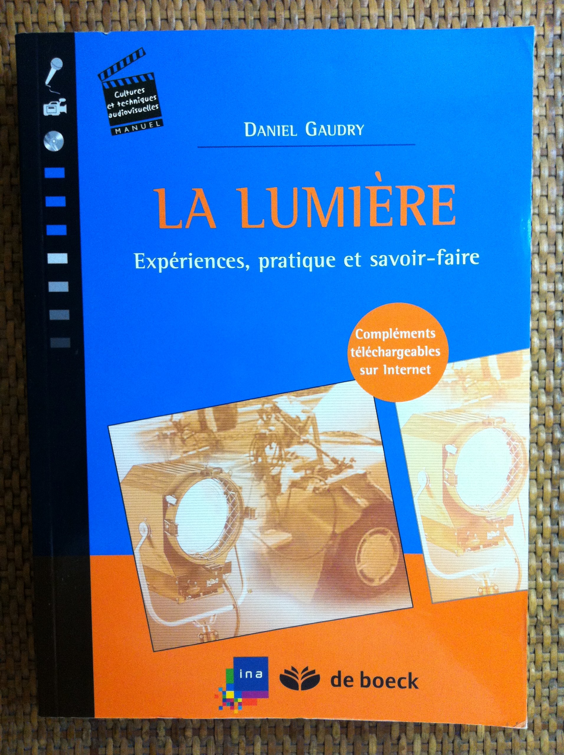 La lumière: Expériences, pratique et savoir-faire
