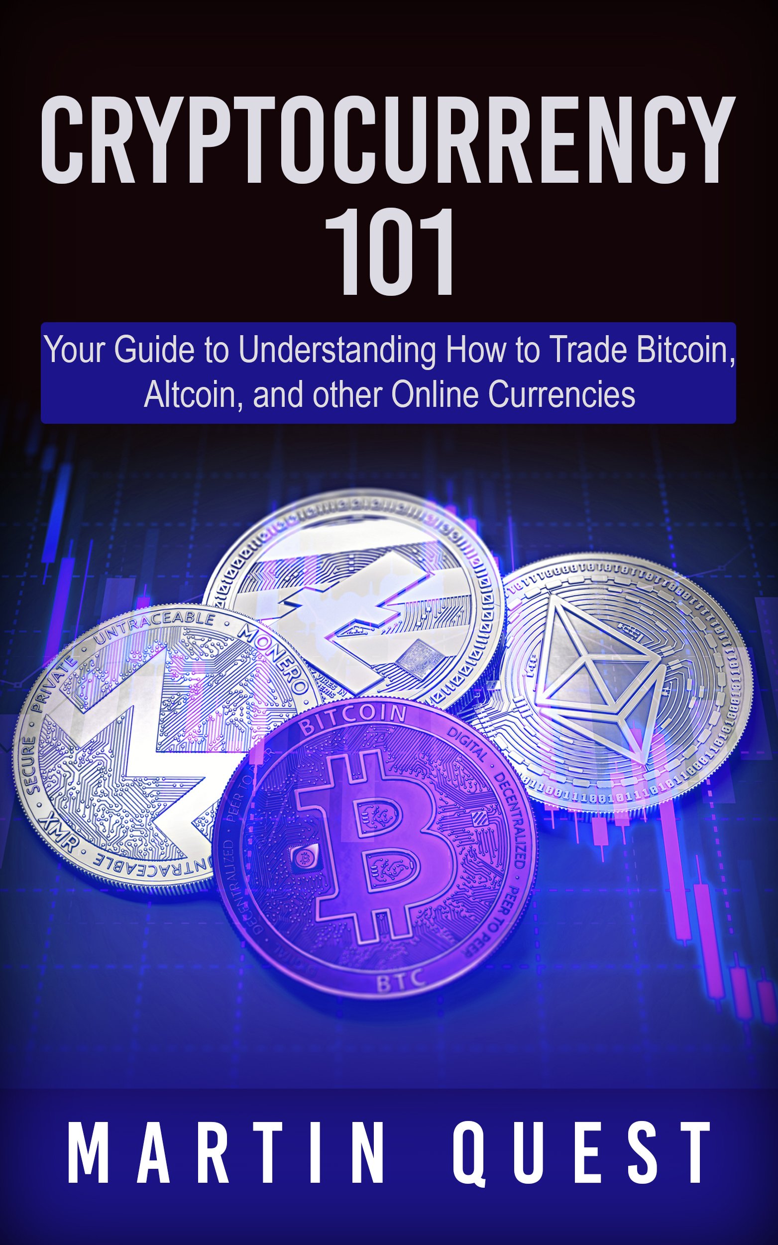 Cryptocurrency 101 Your Guide To Understanding How To Trade Bitcoin |  Desertcart Seychelles