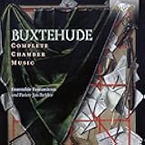 Buxtehude: Complete Chamber Music