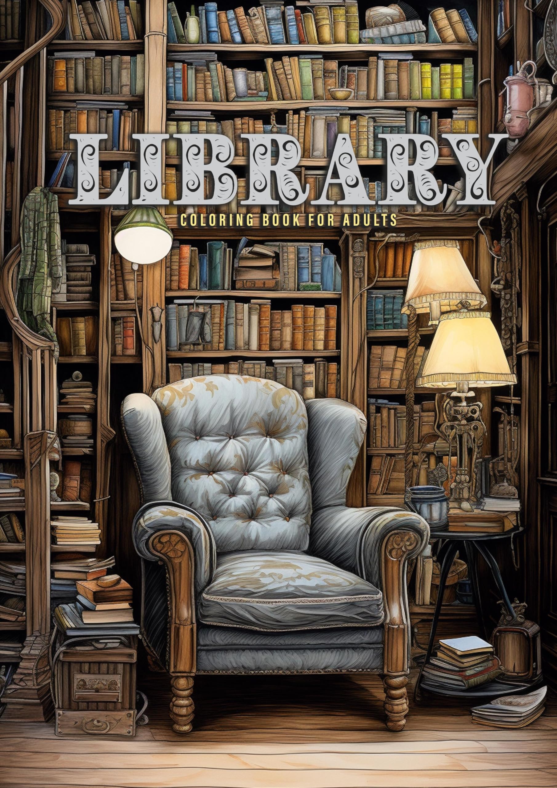 Bibliothek Malbuch fur Erwachsene: Bucherregale Bucher Malbuch - Raum Design Innenausstattung Malbuch Raume Hauser Malbuch (German Edition)