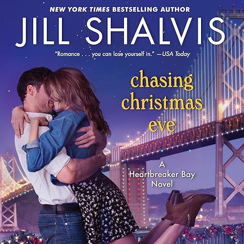 Chasing Christmas Eve: A Heartbreaker Bay Novel, Book 4