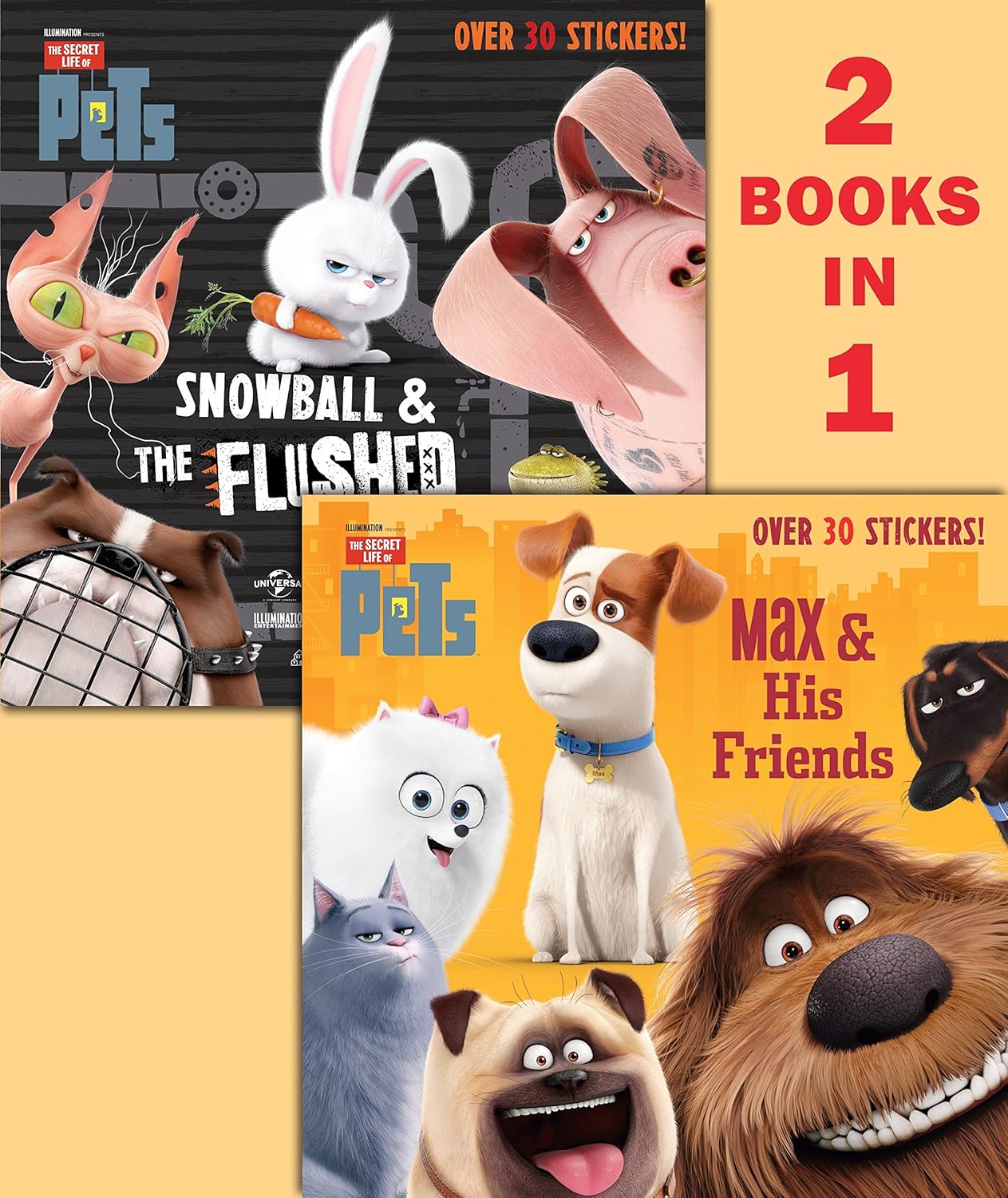 Max & His Friends/Snowball & the Flushed Pets (Secret Life of Pets
