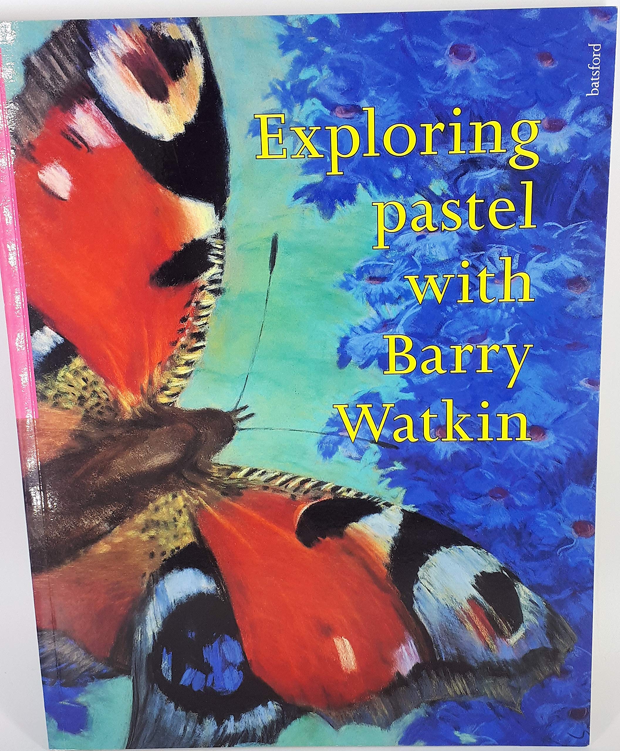 Exploring Pastel With Barry Watkin