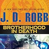 Brotherhood in Death: In Death, Book 42