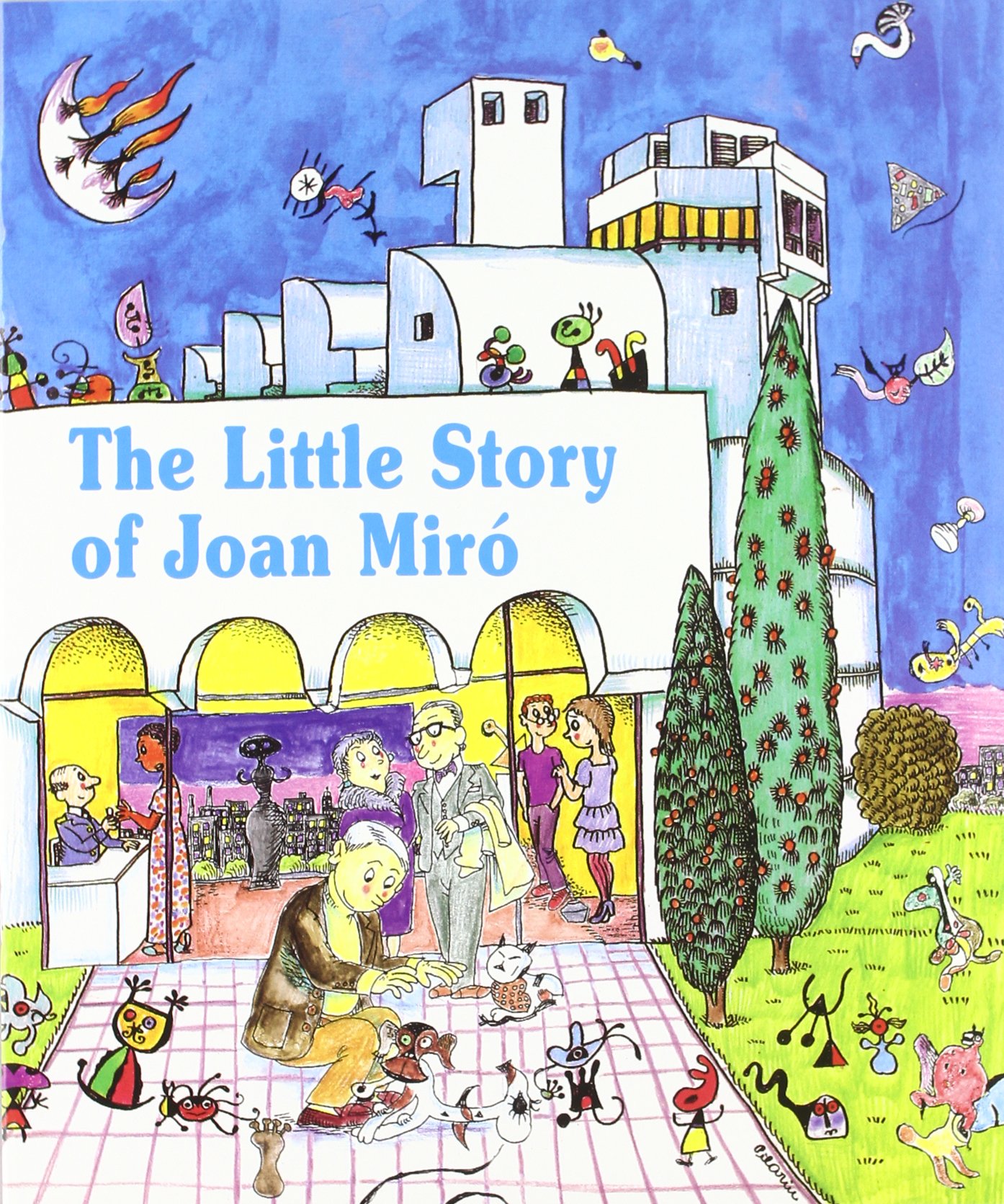 Little story of Joan Miró (Petites Històries)