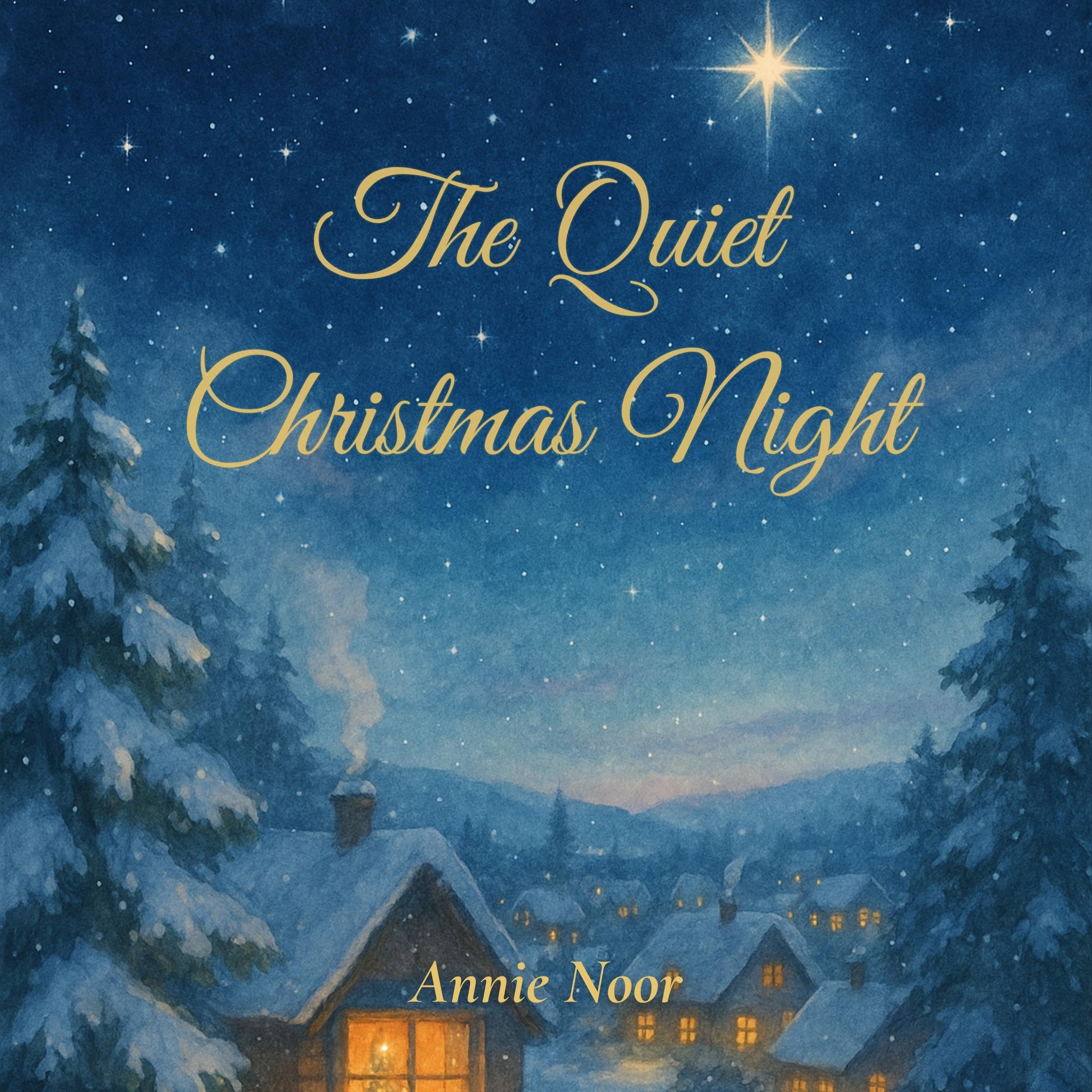 The Quiet Christmas Night
