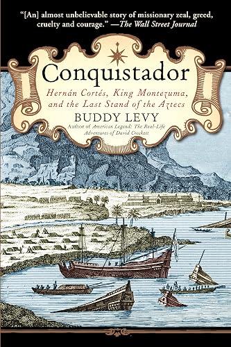 Conquistador: Hernan Cortes