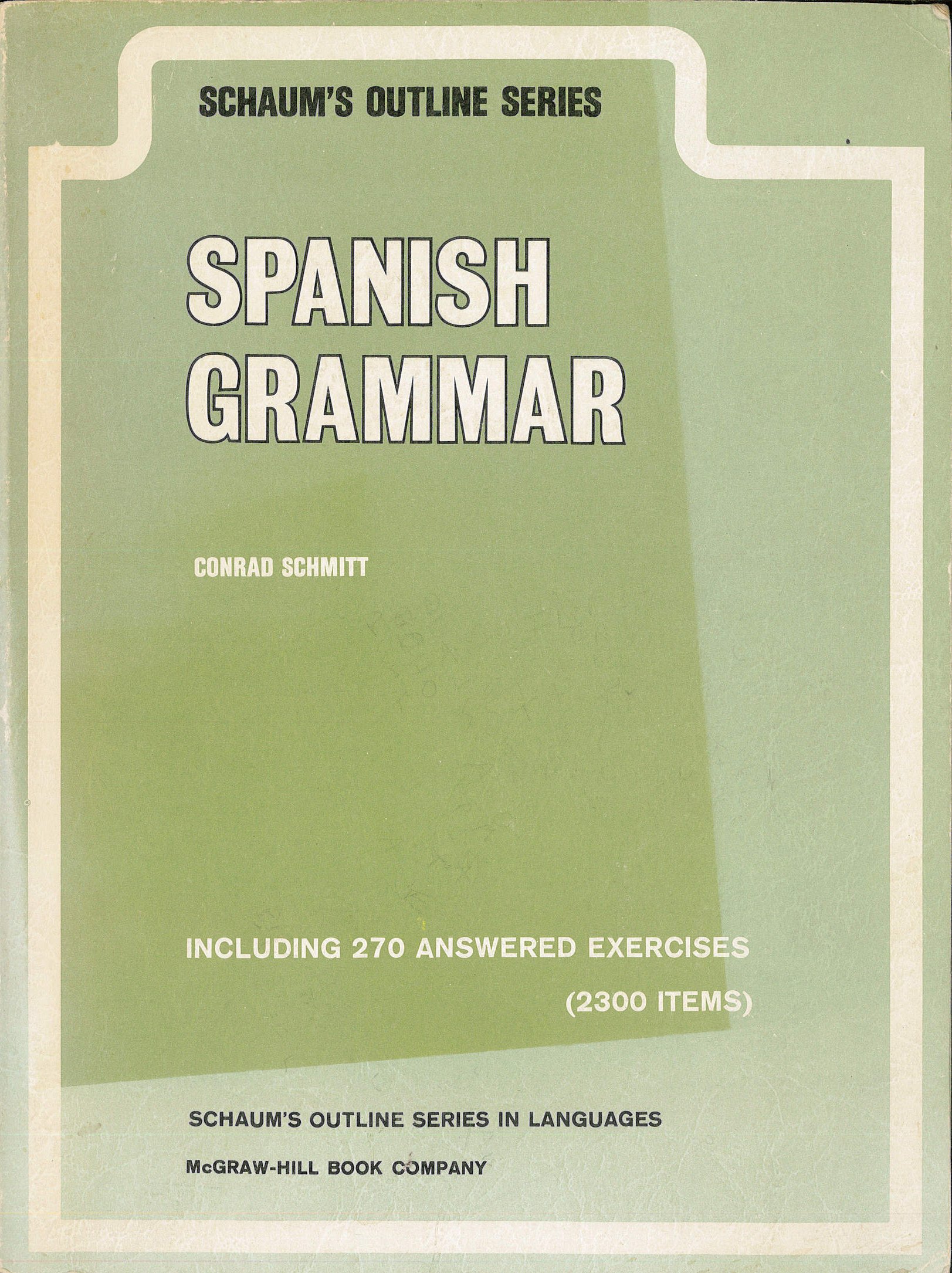 Schaum's Outline of Spanish Grammar