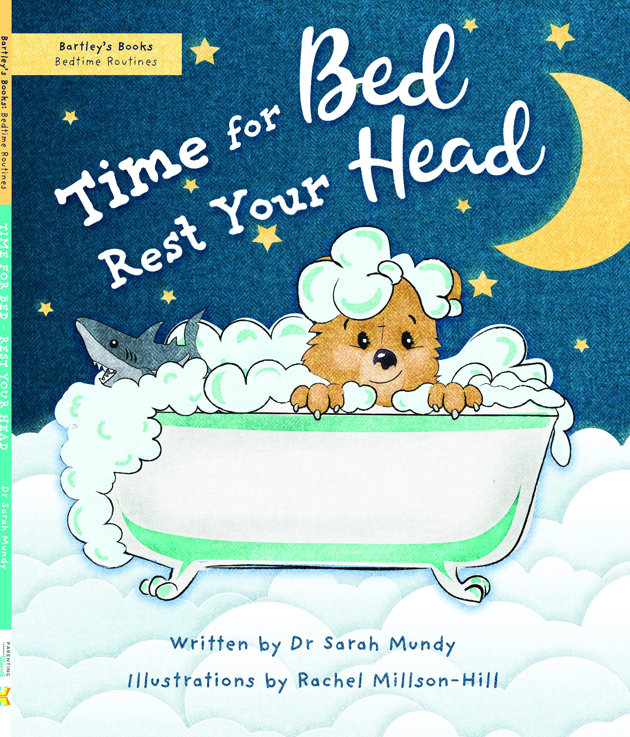 Time for Bed - Rest Your Head: 3 (Bartley's Books)