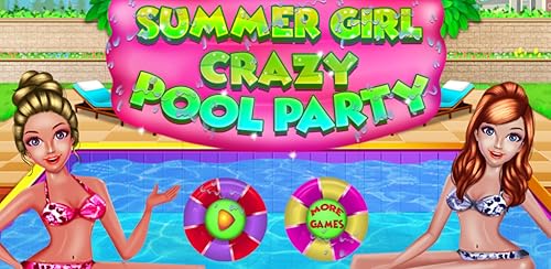 Summer Girl Crazy Pool Party